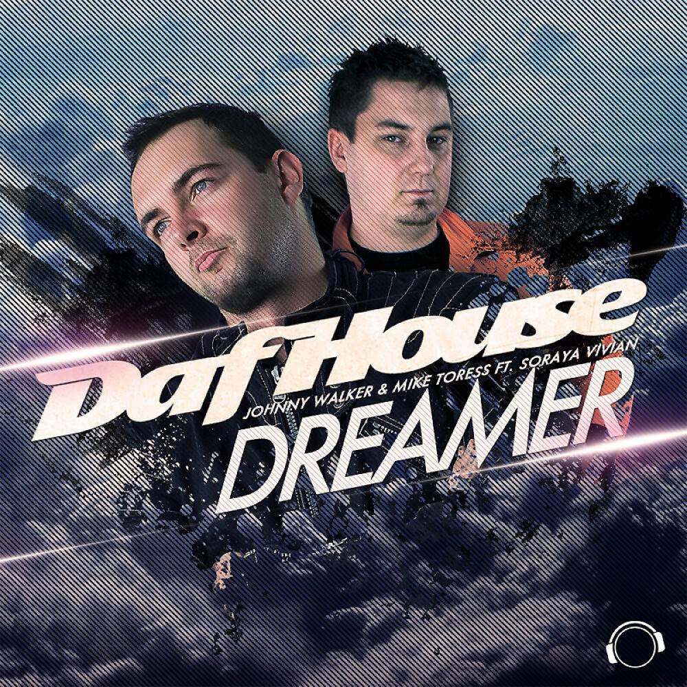 DafHouse - Dreamer (Extended Mix)