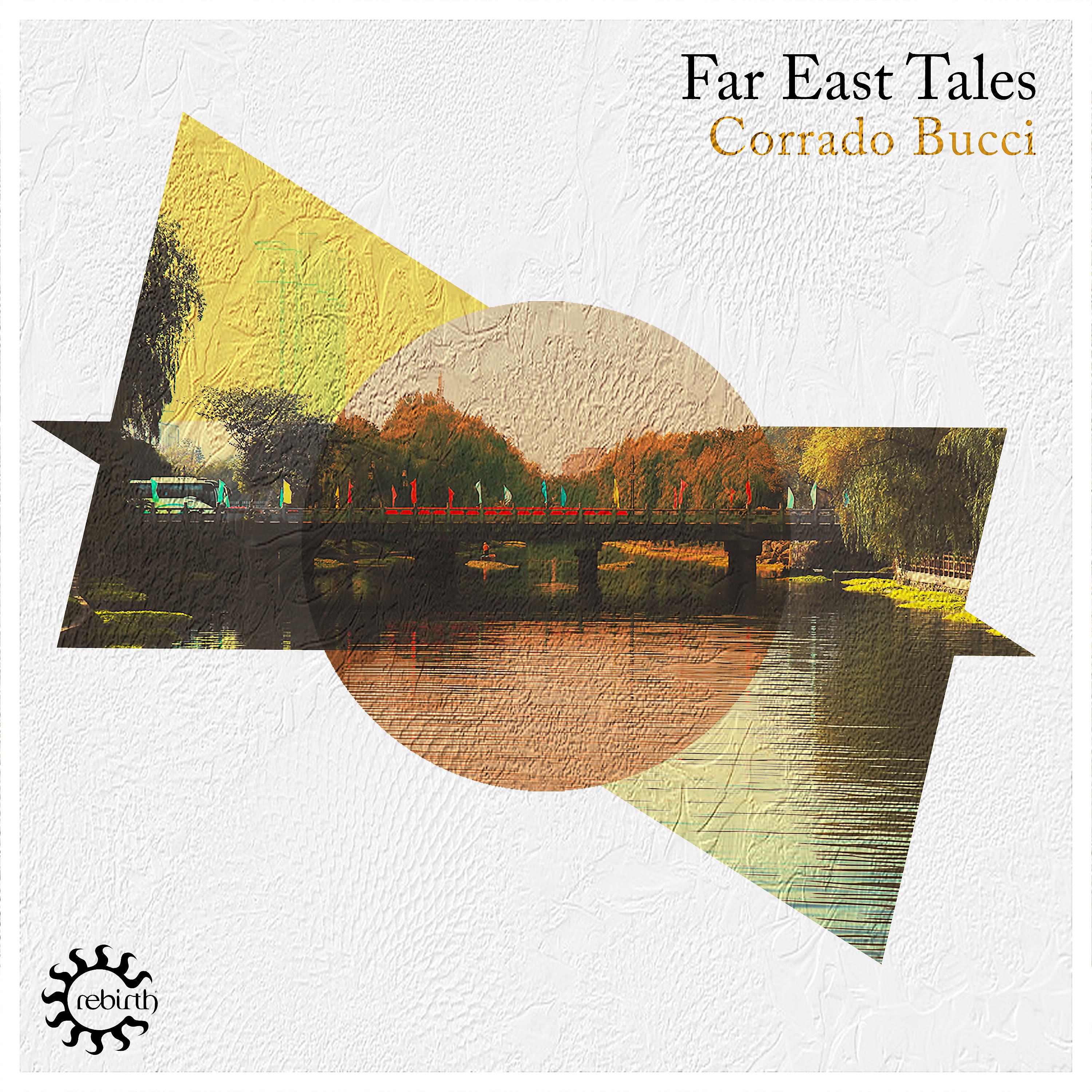 Постер альбома Far East Tales - EP
