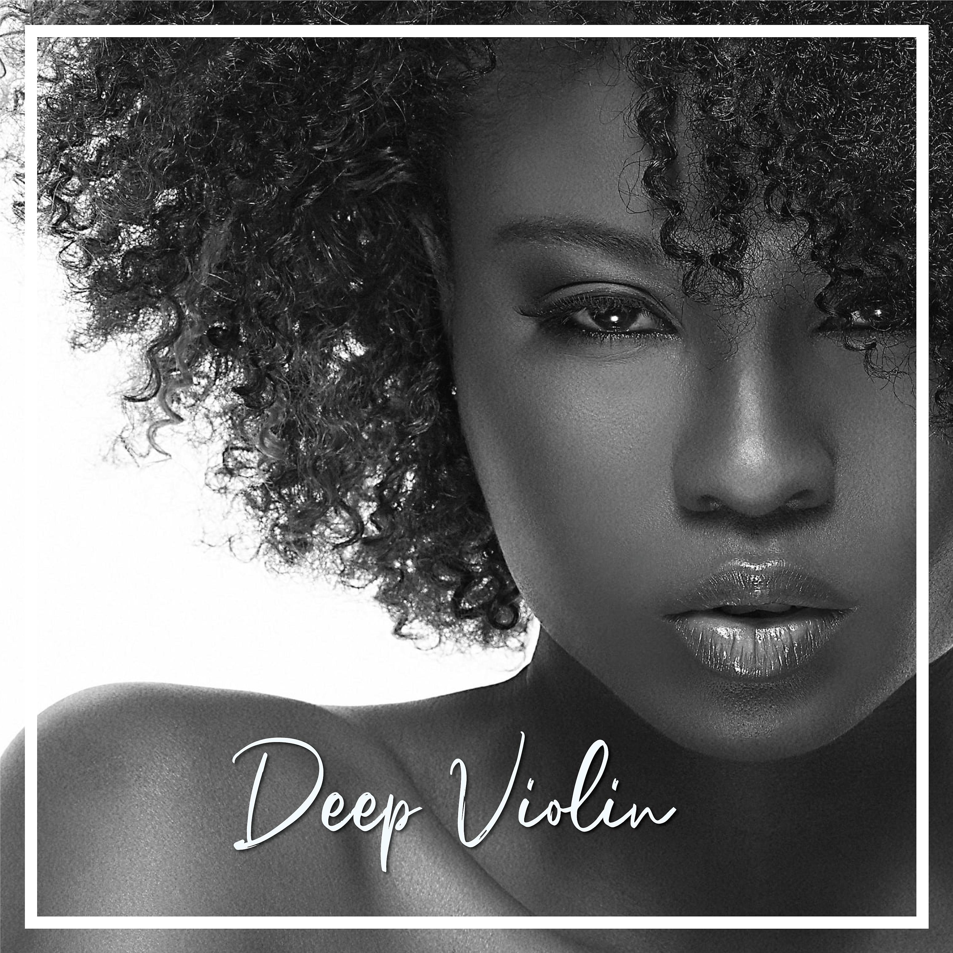 Постер альбома Deep Violin