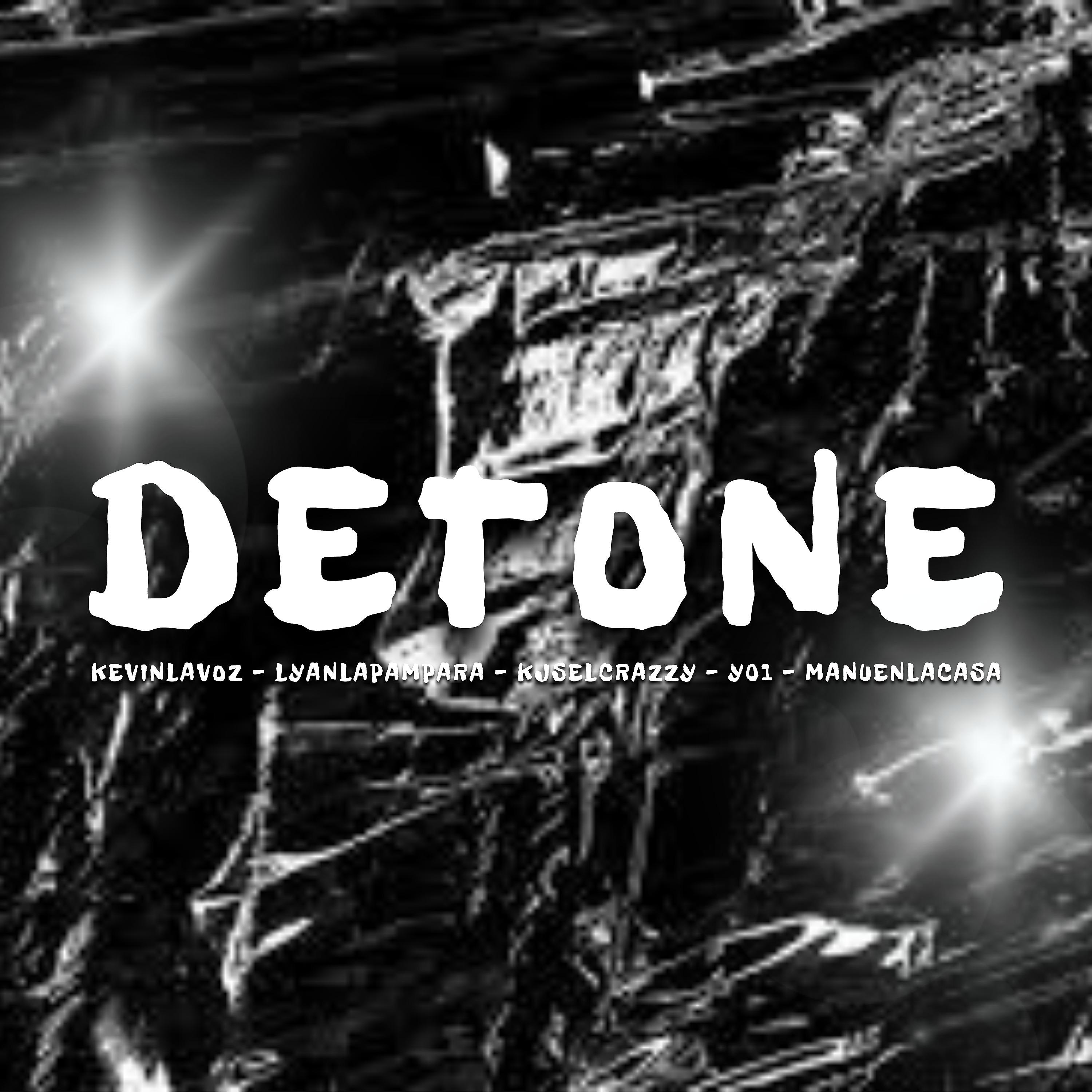 Постер альбома Detone