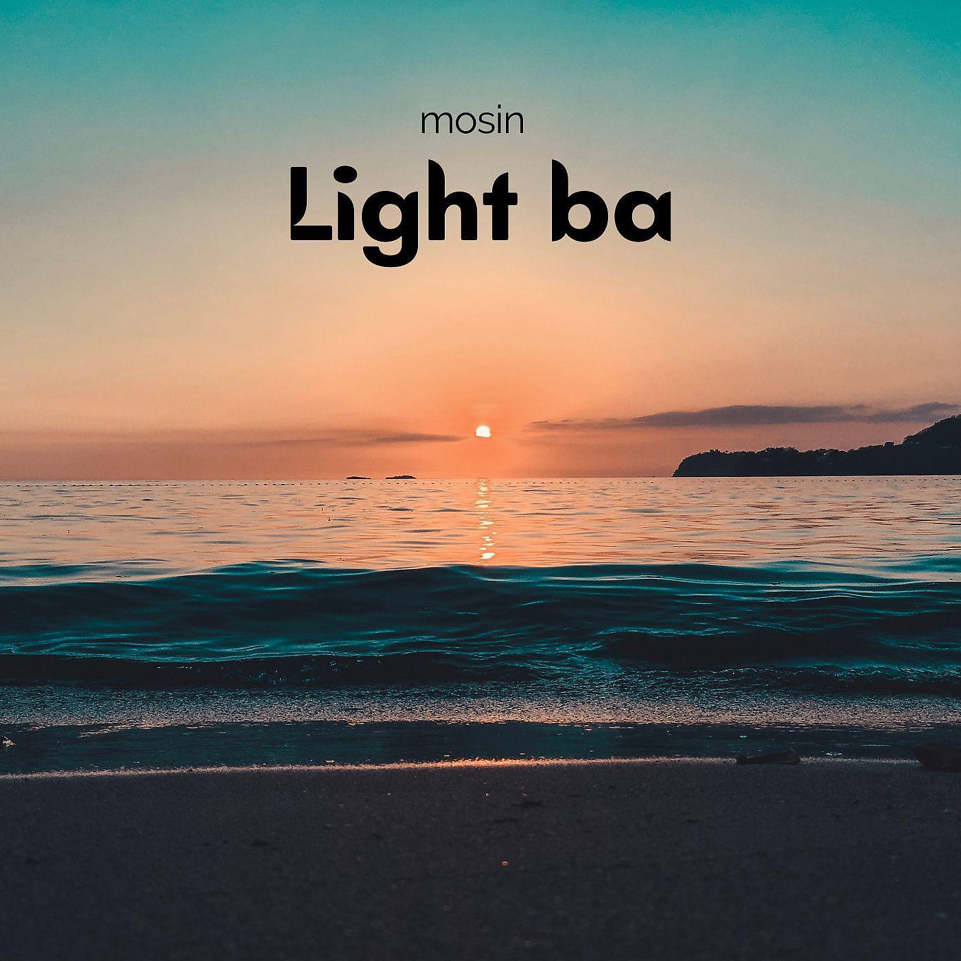Постер альбома Light Ba
