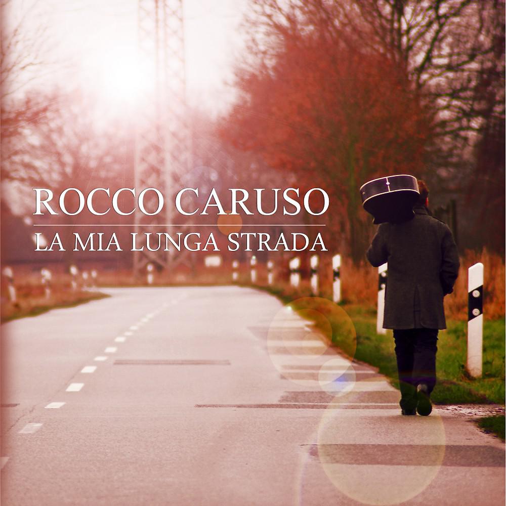Постер альбома La mia lunga strada