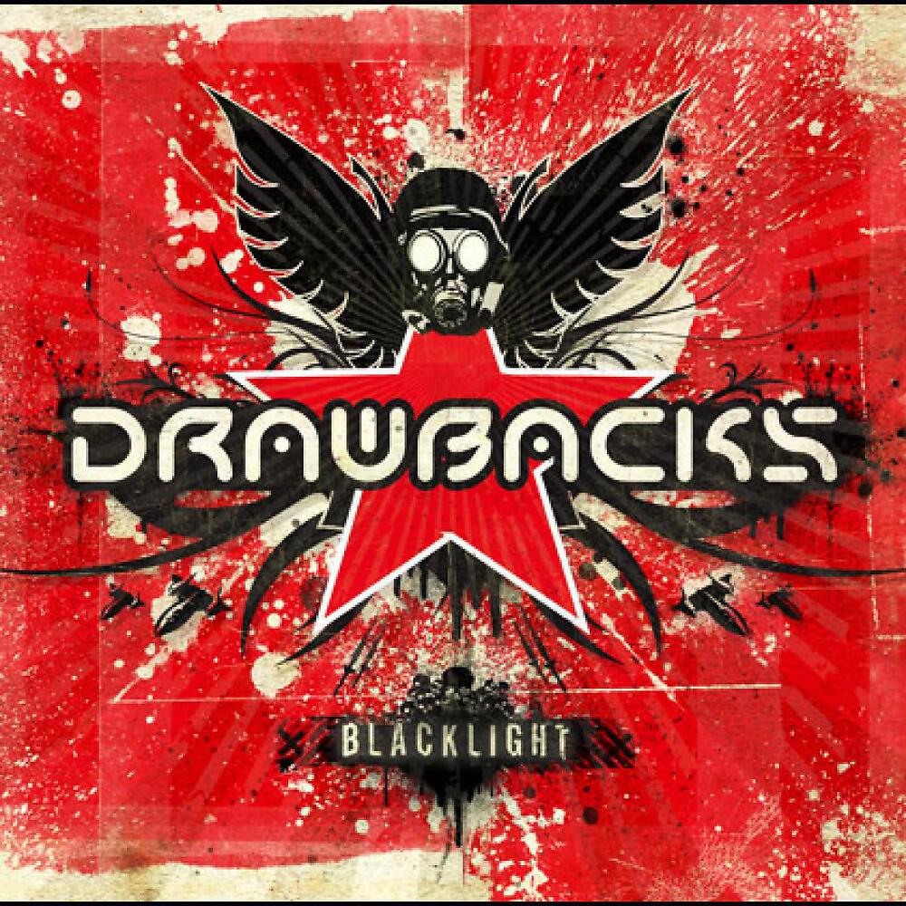 dRAWBACKS - Blacklight