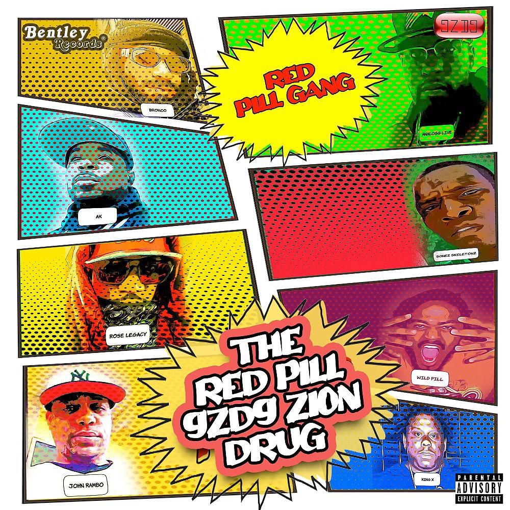 Постер альбома The Red Pill 9ZD9 Zion Drug