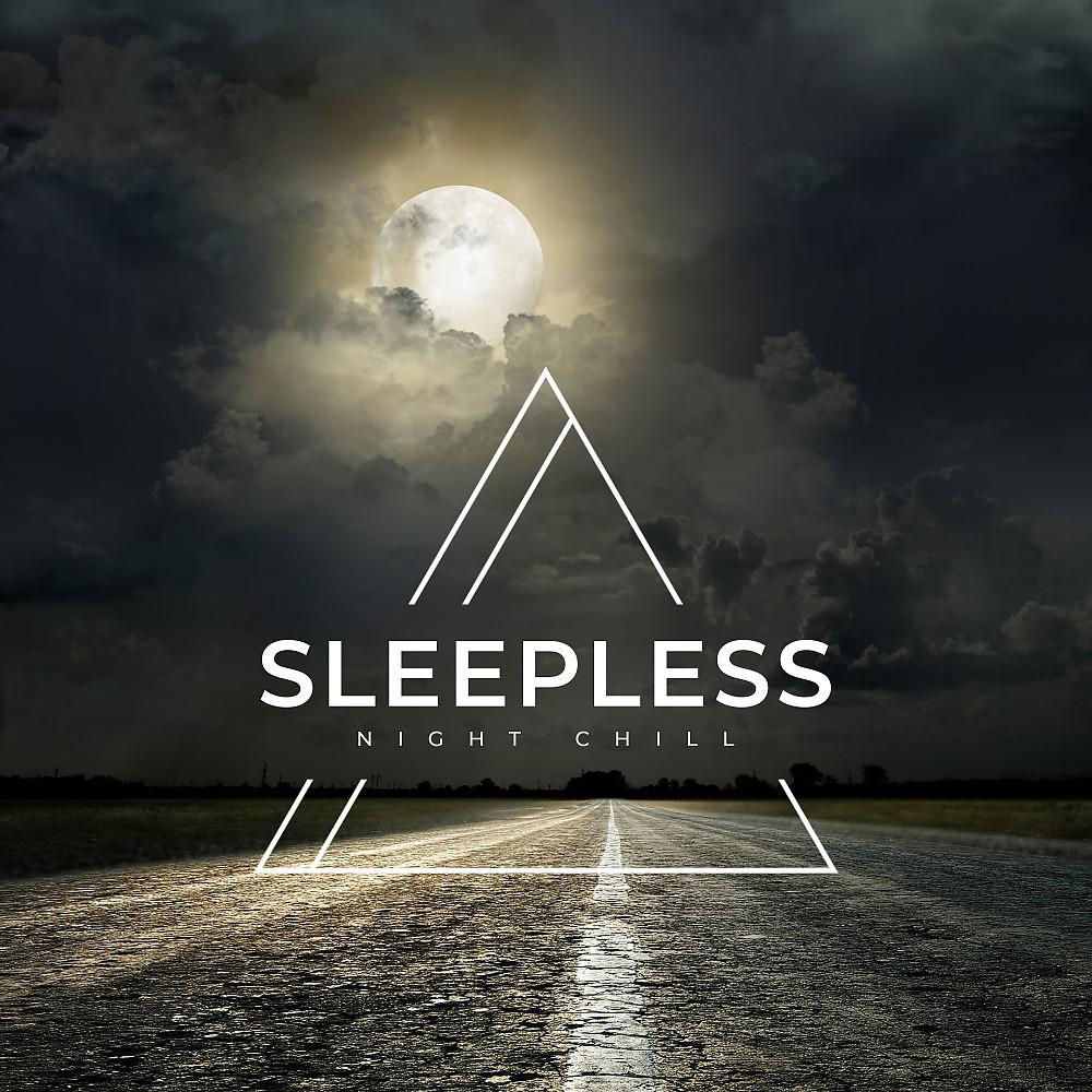 Постер альбома Sleepless Night Chill