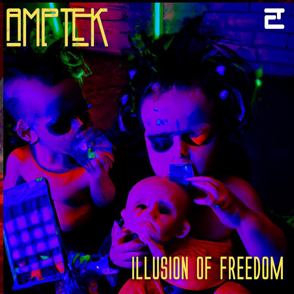 Постер альбома Illusion of Freedom