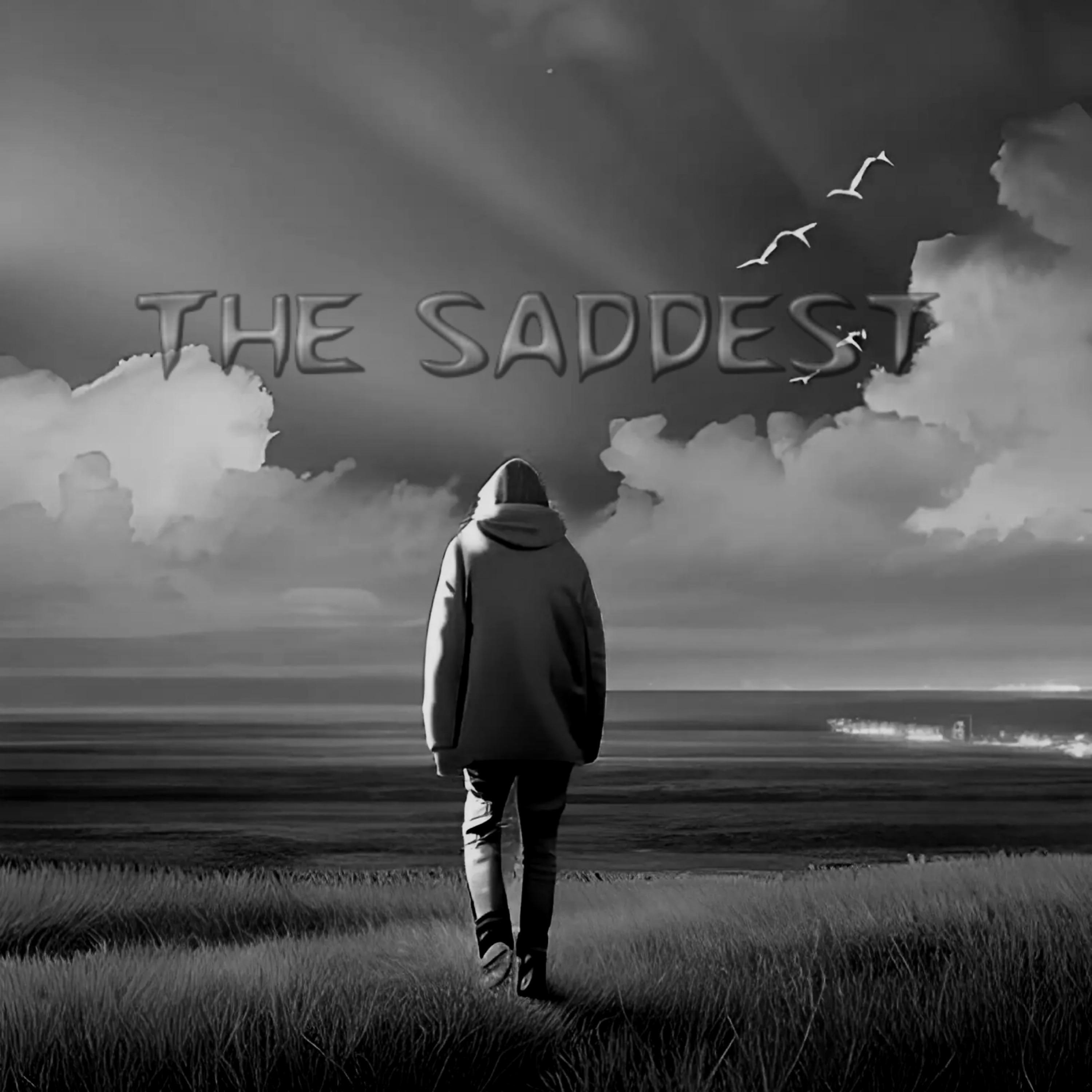 Постер альбома The Saddest