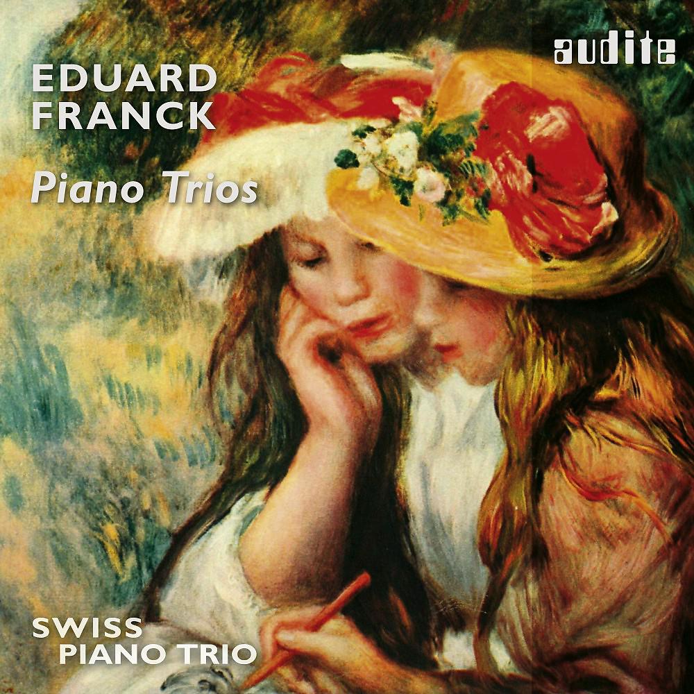 Постер альбома Eduard Franck: Piano Trios