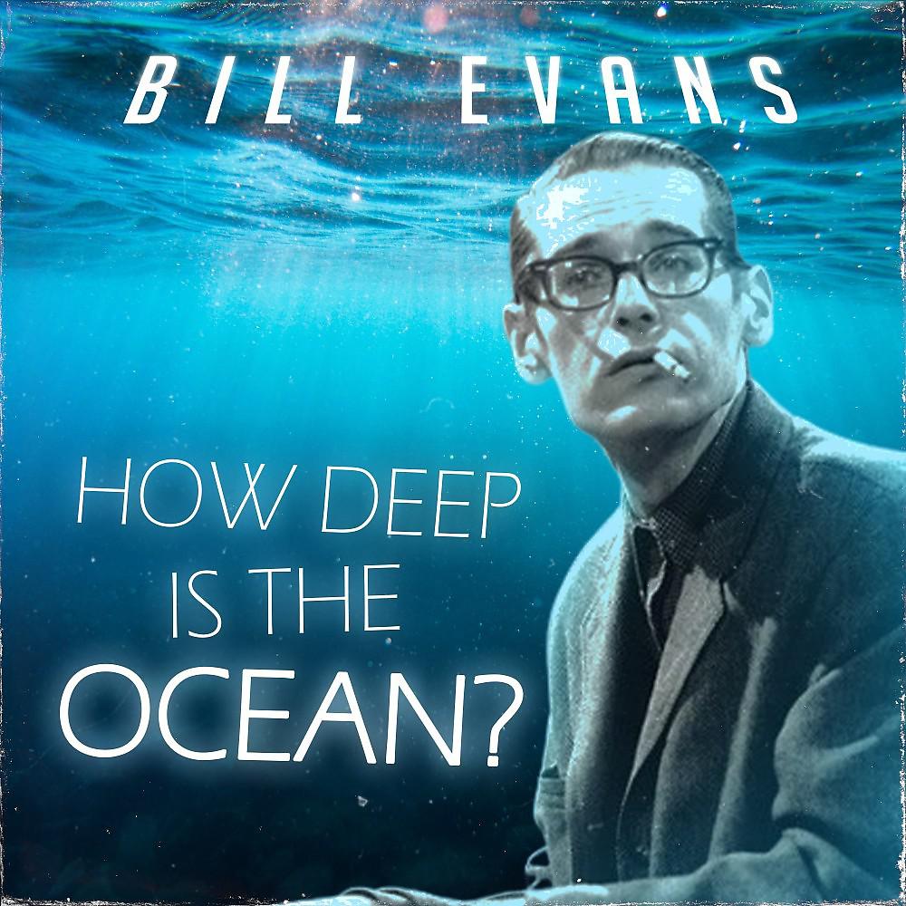 Постер альбома How Deep Is the Ocean?