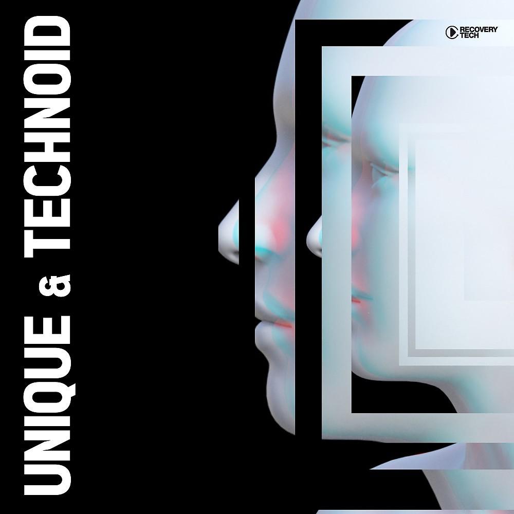 Постер альбома Unique & Technoid, Vol. 1