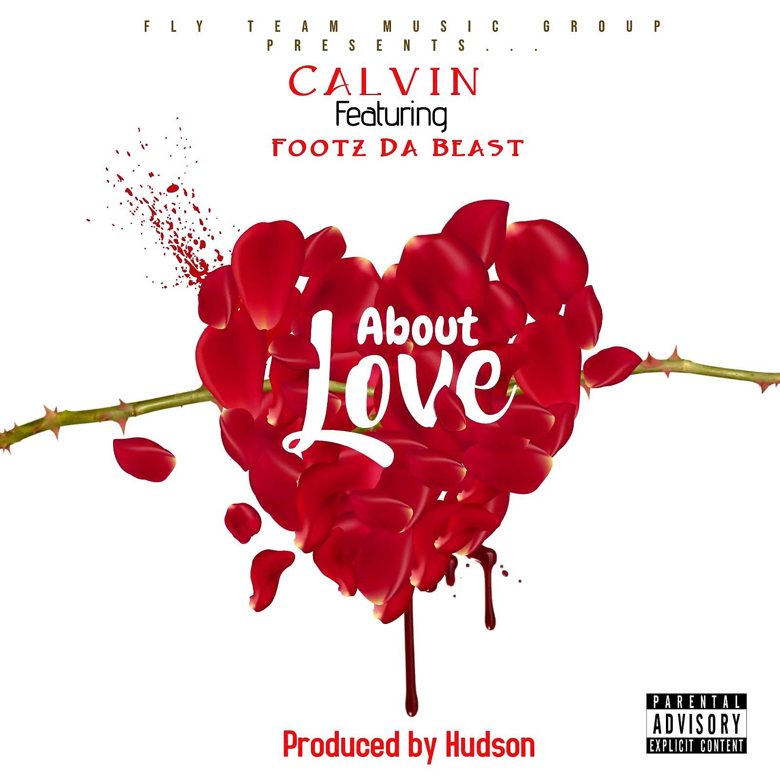 Постер альбома About Love (feat. Footz Da Beast)