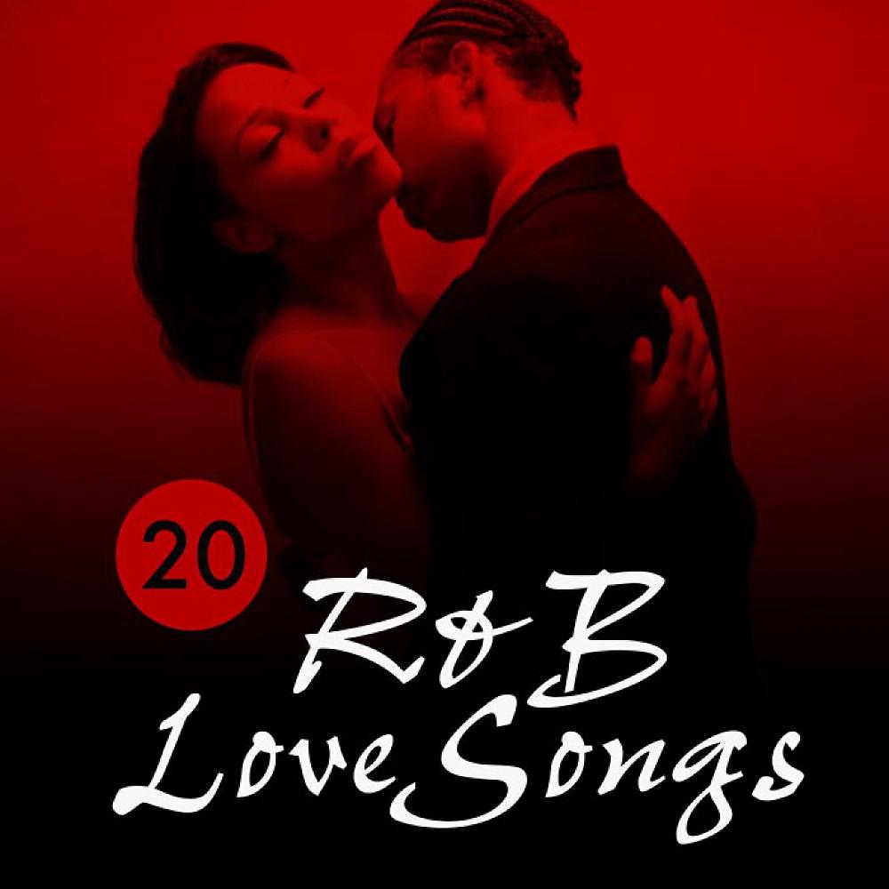 Постер альбома 20 R&B Love Songs
