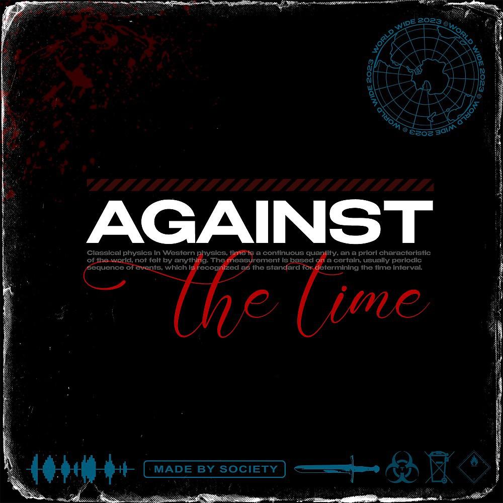 Постер альбома Against The Time