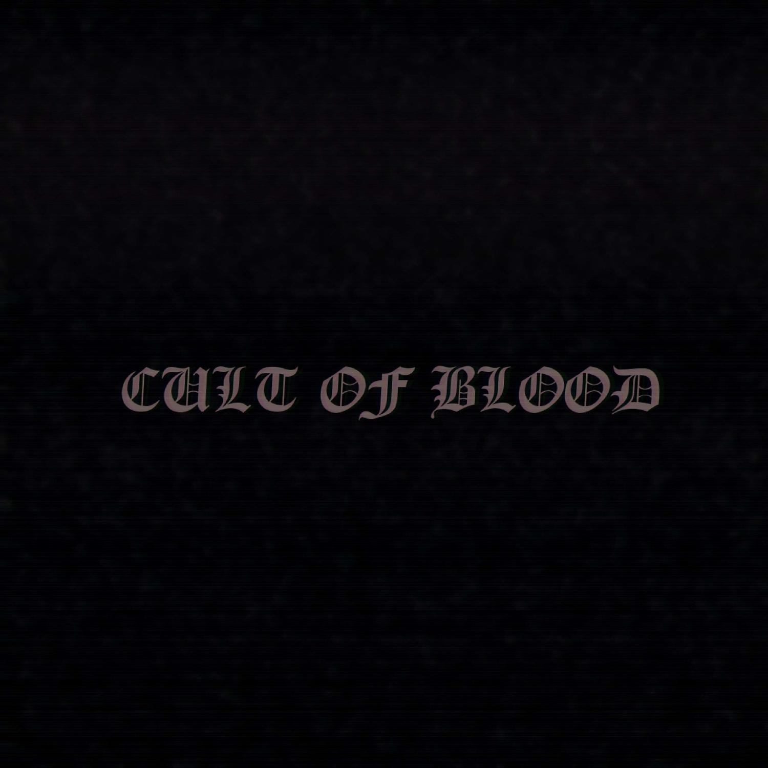 Постер альбома CULT OF BLOOD