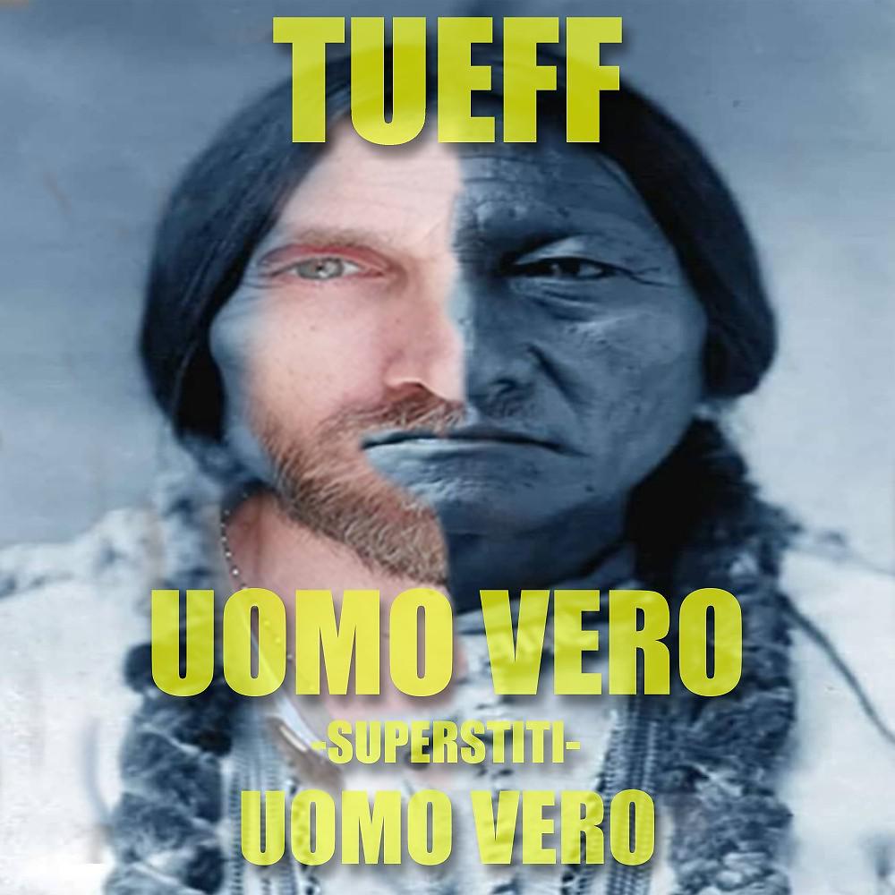 Постер альбома Uomo Vero