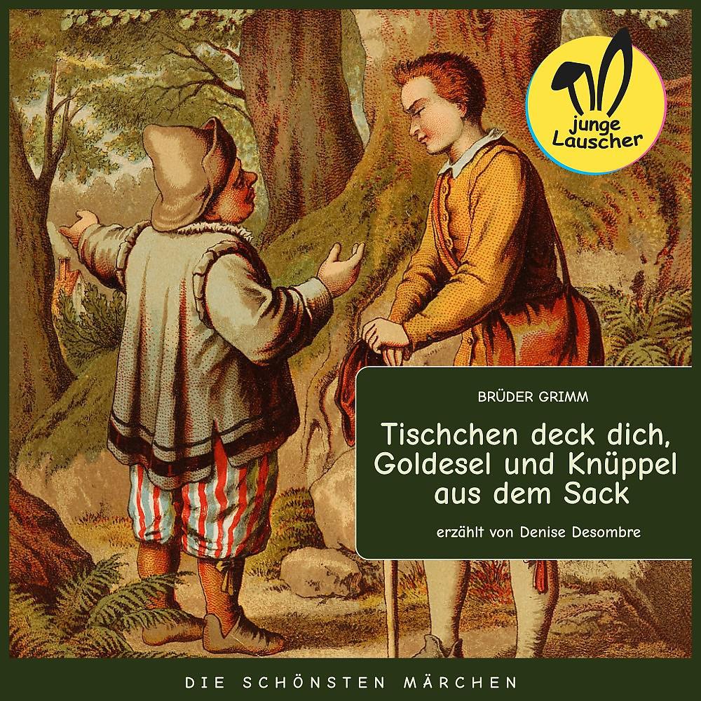 Постер альбома Tischchen deck dich, Goldesel und Knüppel aus dem Sack (Die schönsten Märchen)
