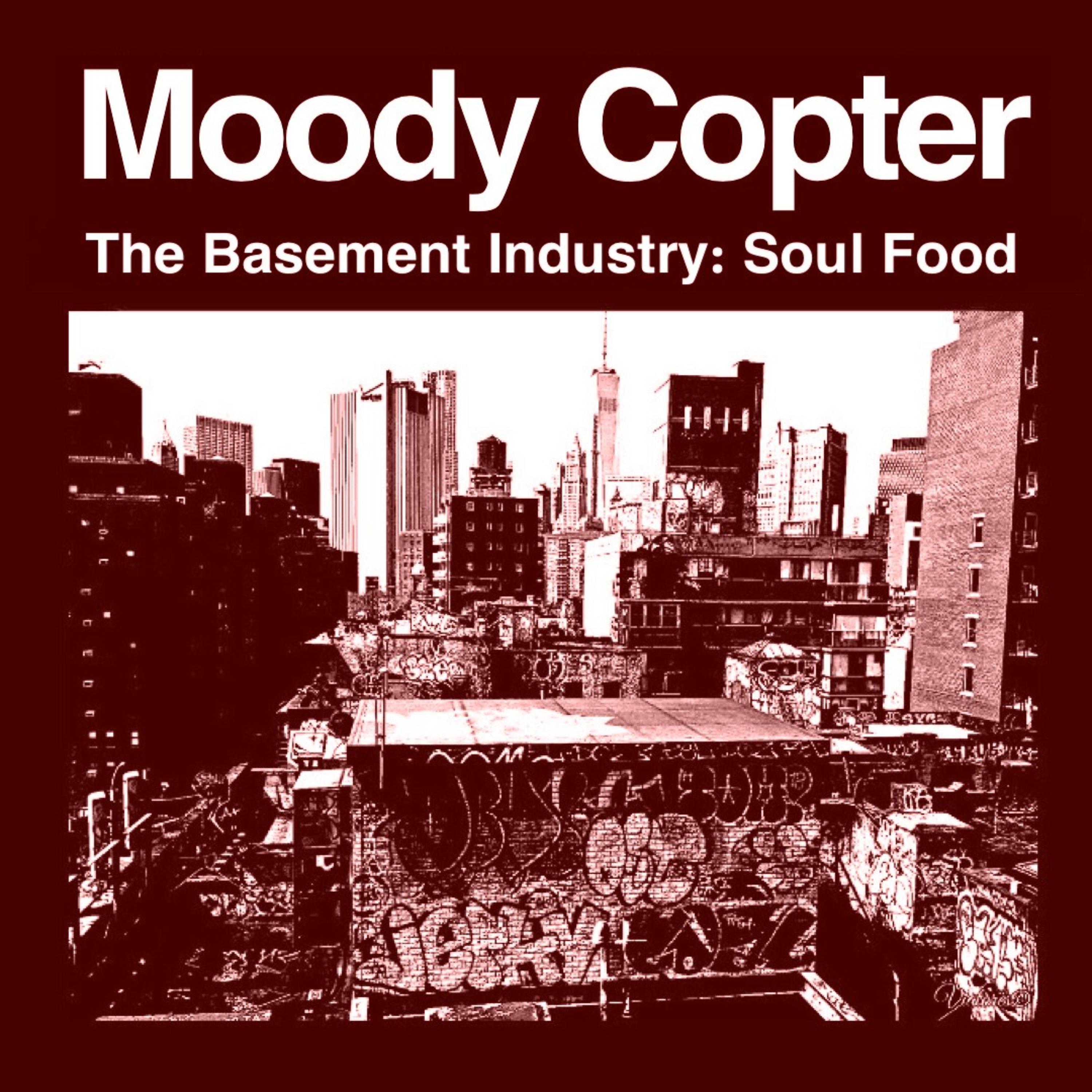 Постер альбома The Basement Industry: Soul Food