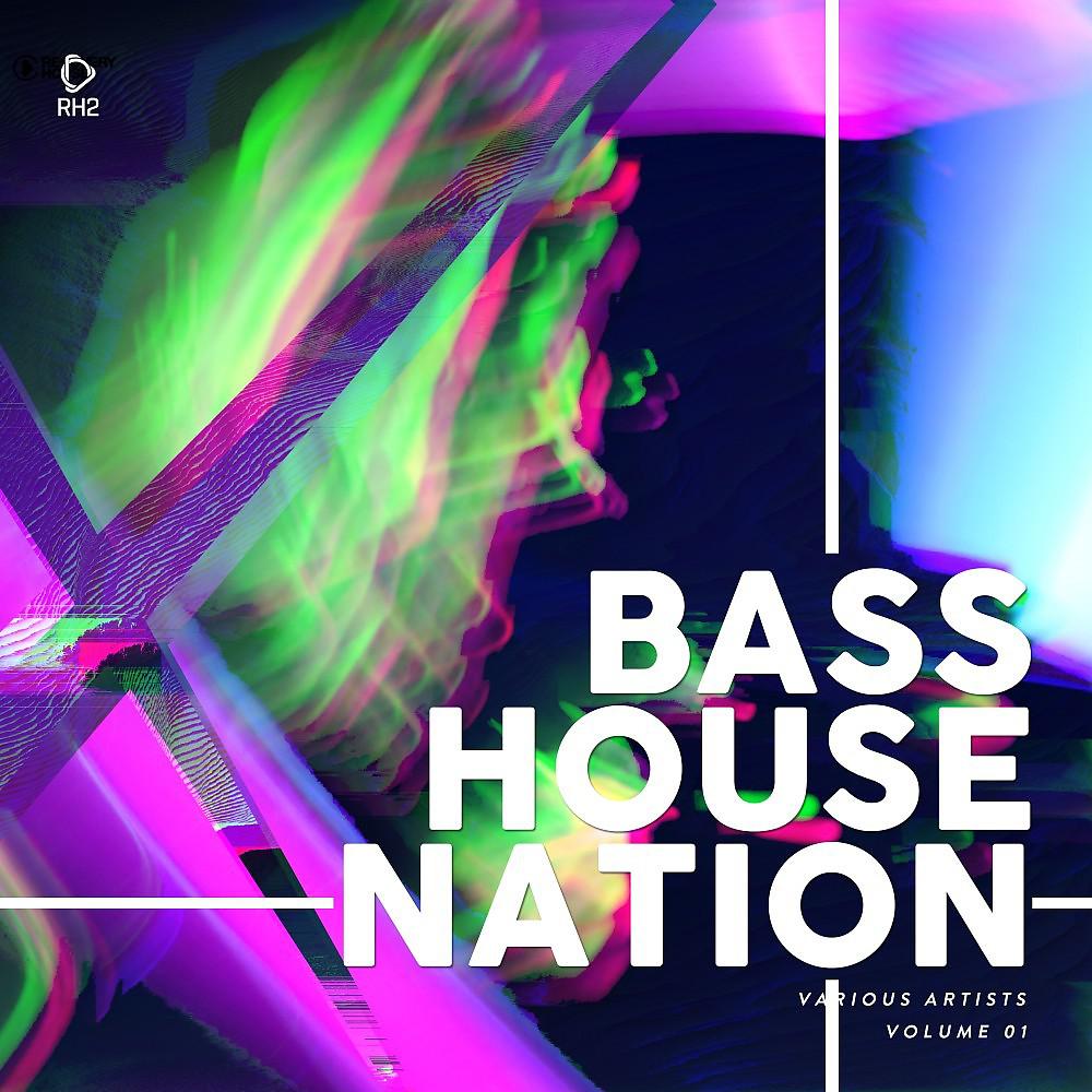 Постер альбома Bass House Nation, Vol. 1