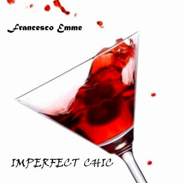 Постер альбома Imperfect Chic