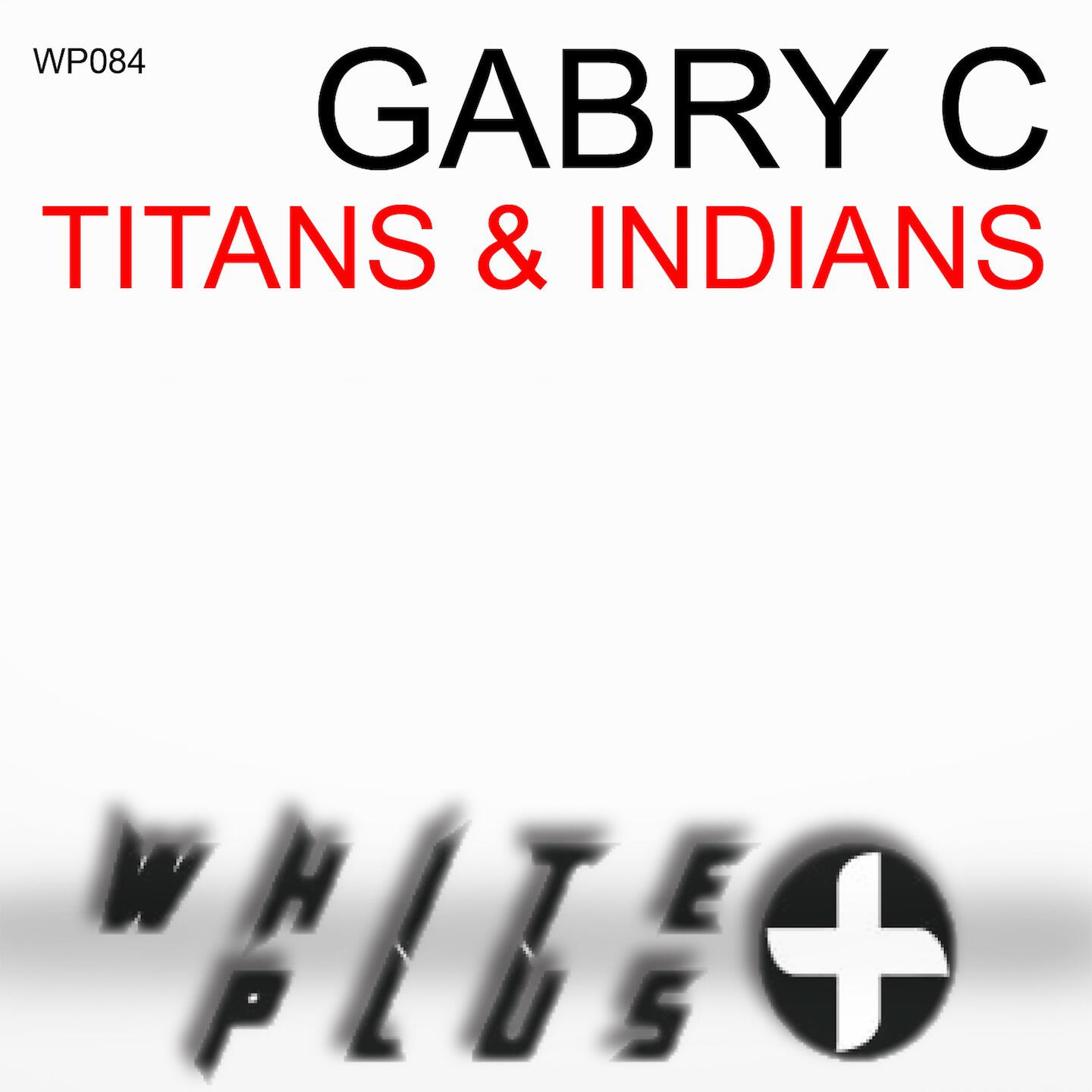 Gabry C -  Indians (Peyote Mix)