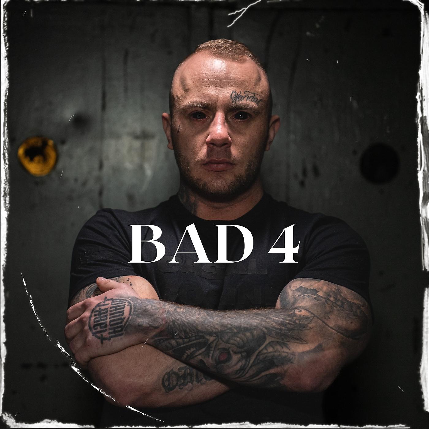 Постер альбома BAD 4