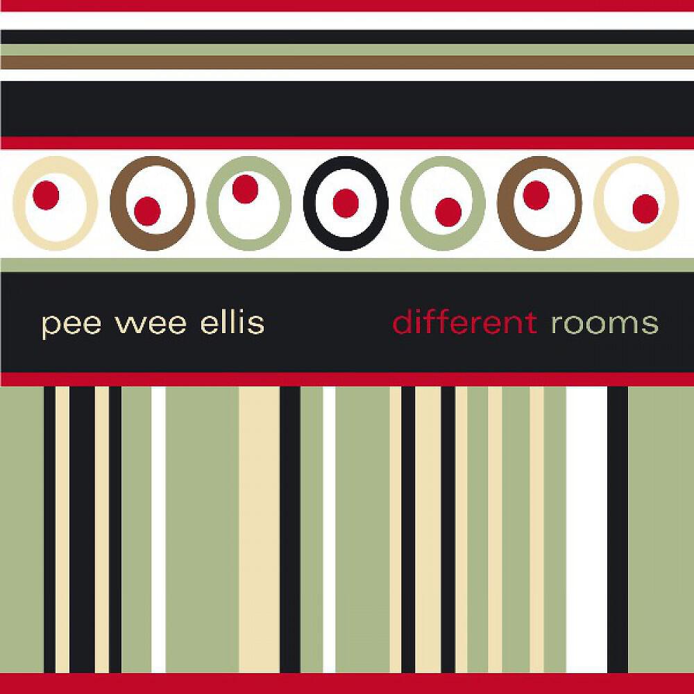 Pee Wee Ellis - Do Dee Dum Diddy (feat. Joe Gallardo)