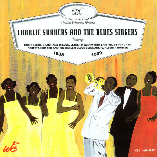 The Blues Singers, Charlie Shavers - I'll See You Go