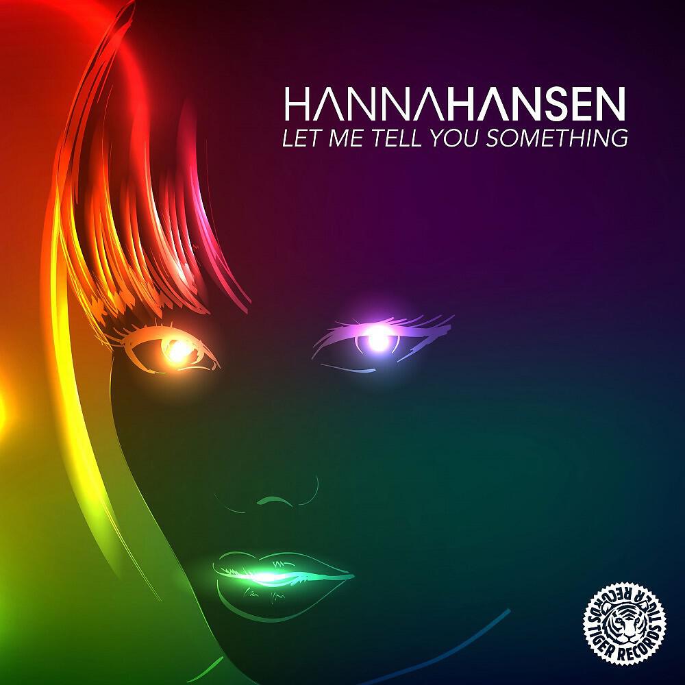 Hanna Hansen - Let Me Tell You Something (Hazzaro & Jerome Robins Remix)
