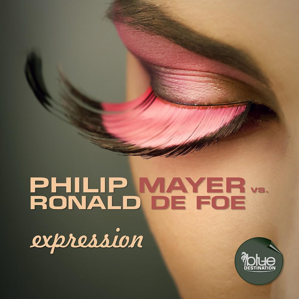 Philip Mayer vs. Ronald De Foe - Expression (Radio Edit)