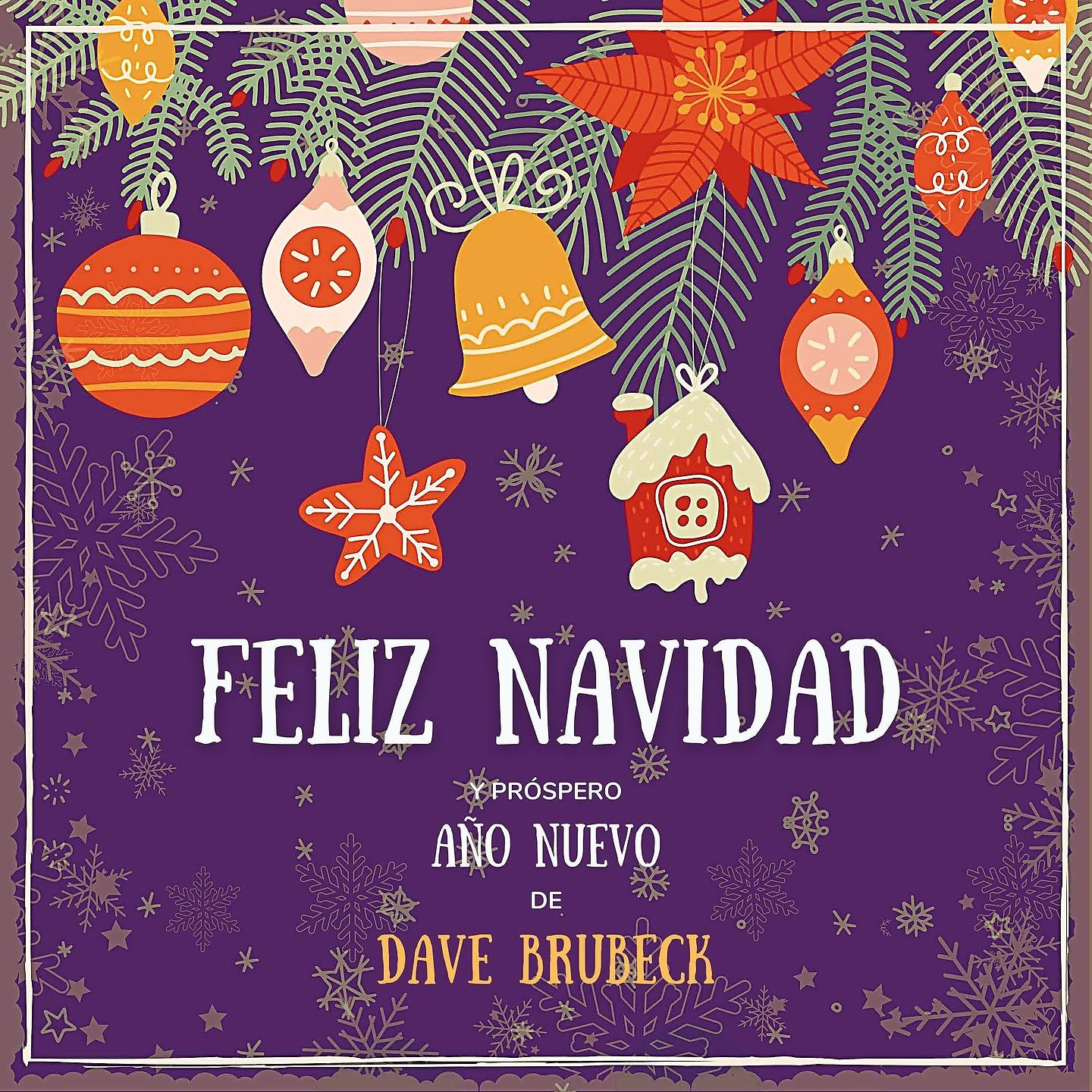 Постер альбома Feliz Navidad y próspero Año Nuevo de Dave Brubeck