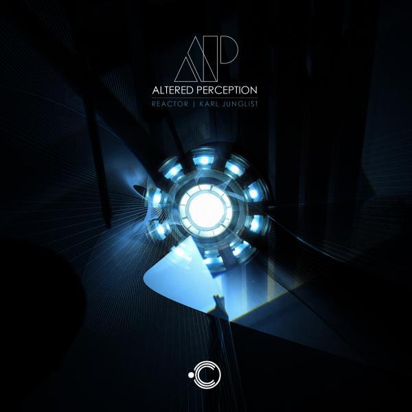 Altered Perception - Reactor (Original Mix)
