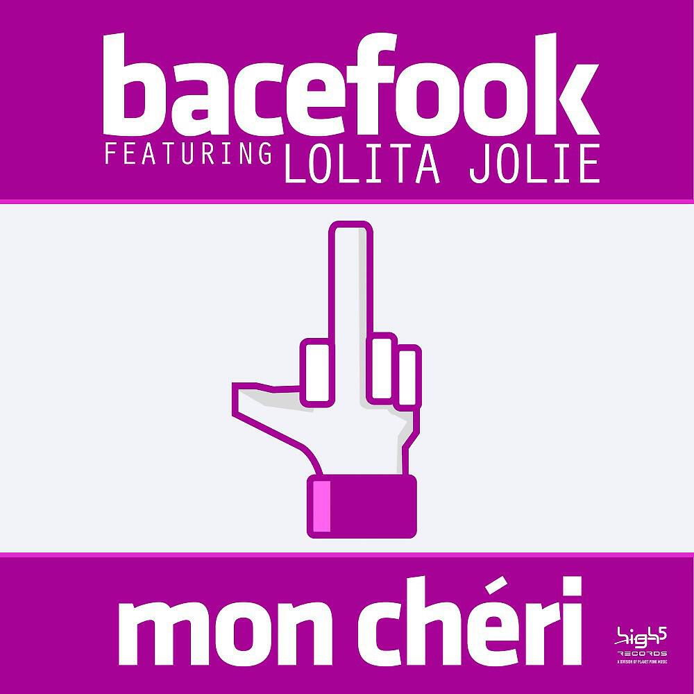 Bacefook - Mon chéri (Basslovers United Remix)