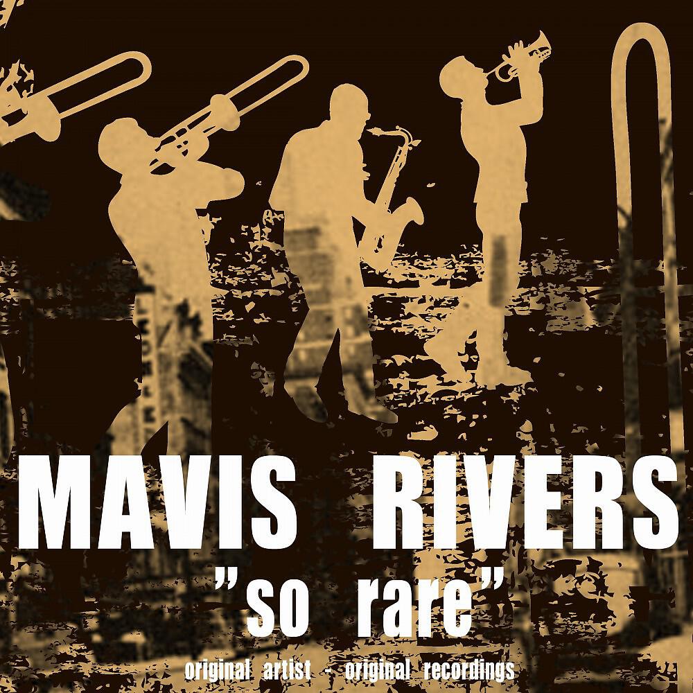 Mavis Rivers - There Is No Breeze (To Cool the Flame of Love)