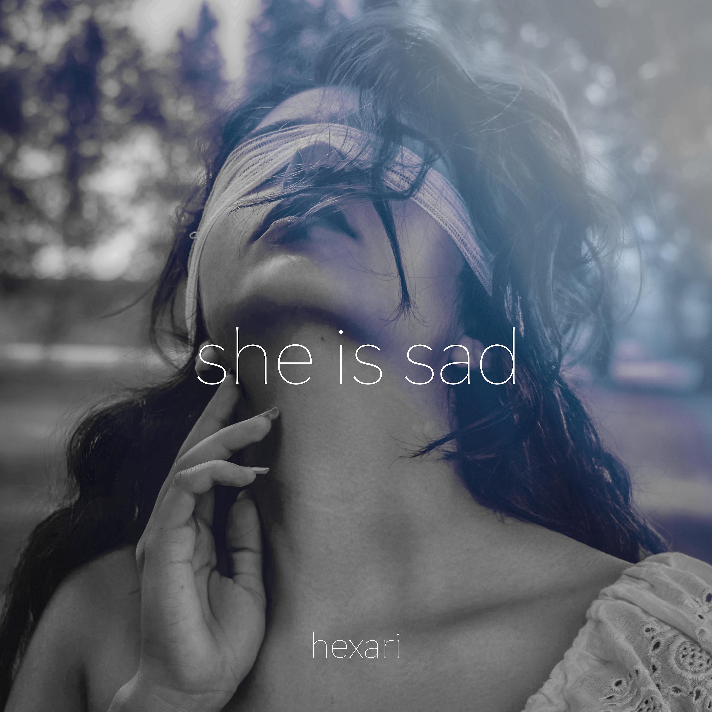 Постер альбома She Is Sad