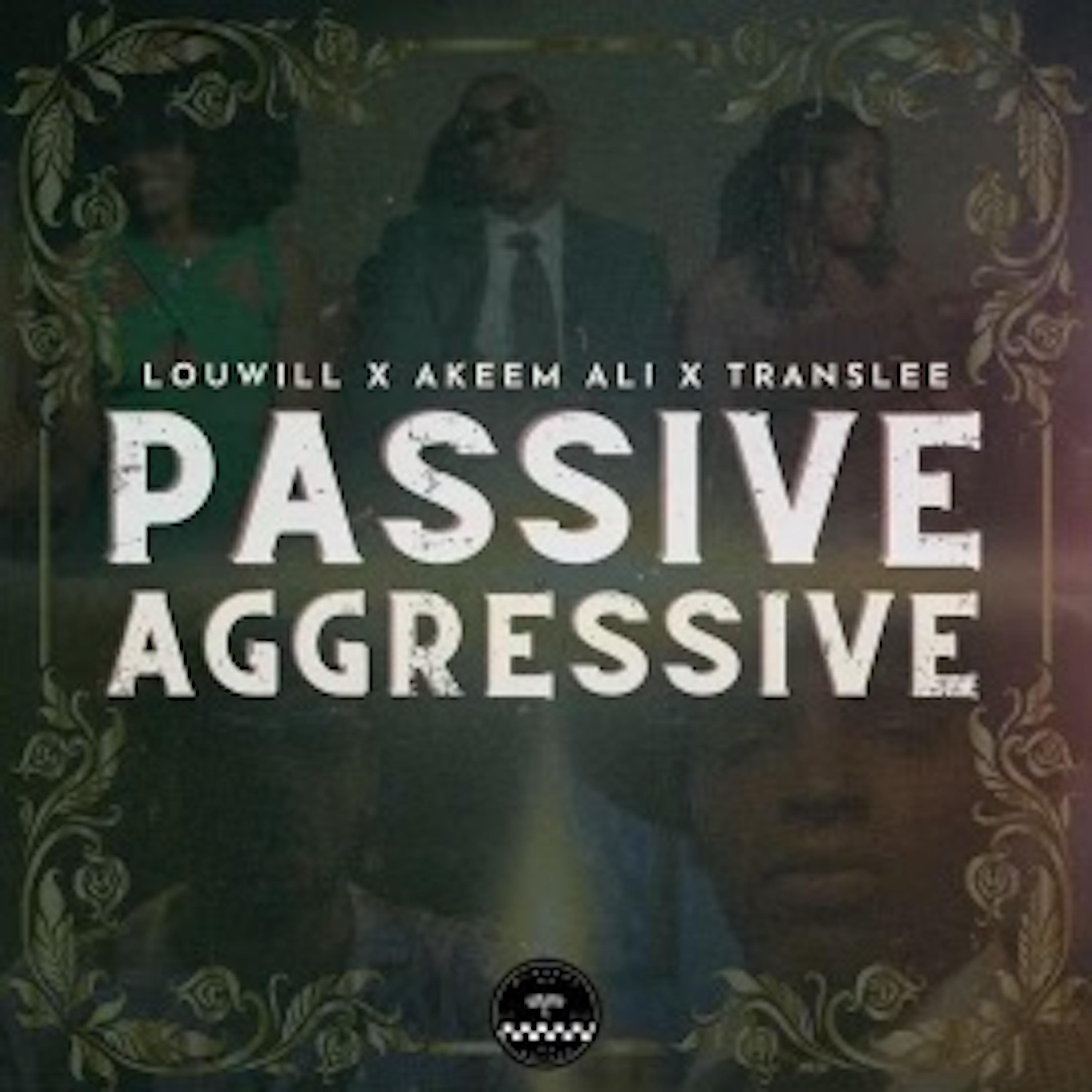 Постер альбома Passive Agressive
