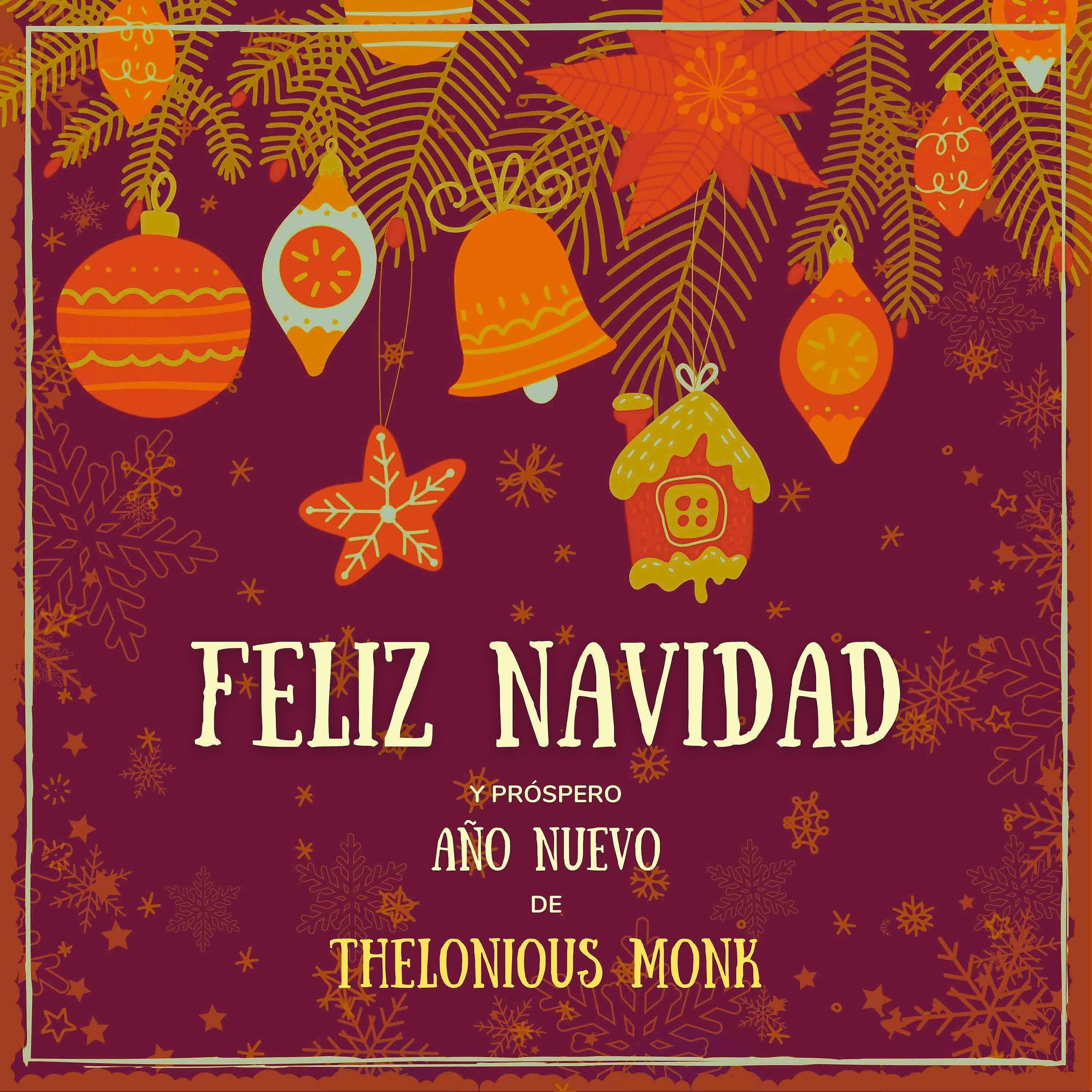 Постер альбома Feliz Navidad y próspero Año Nuevo de Thelonious Monk