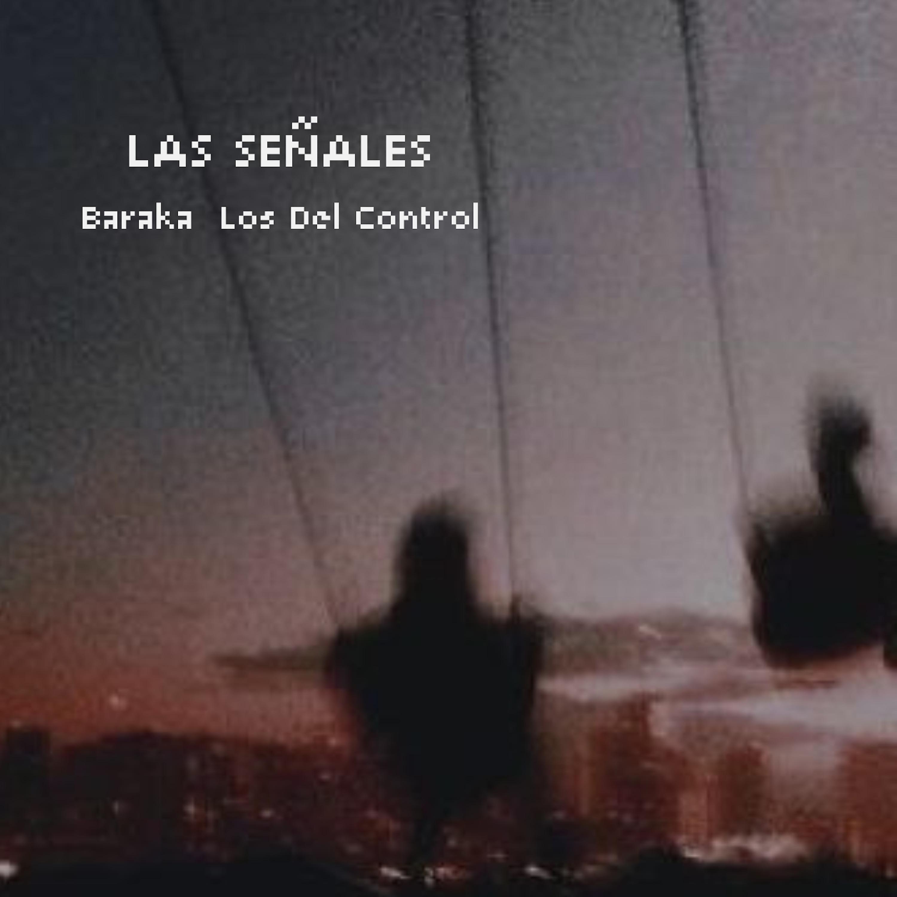 Постер альбома Las Señales