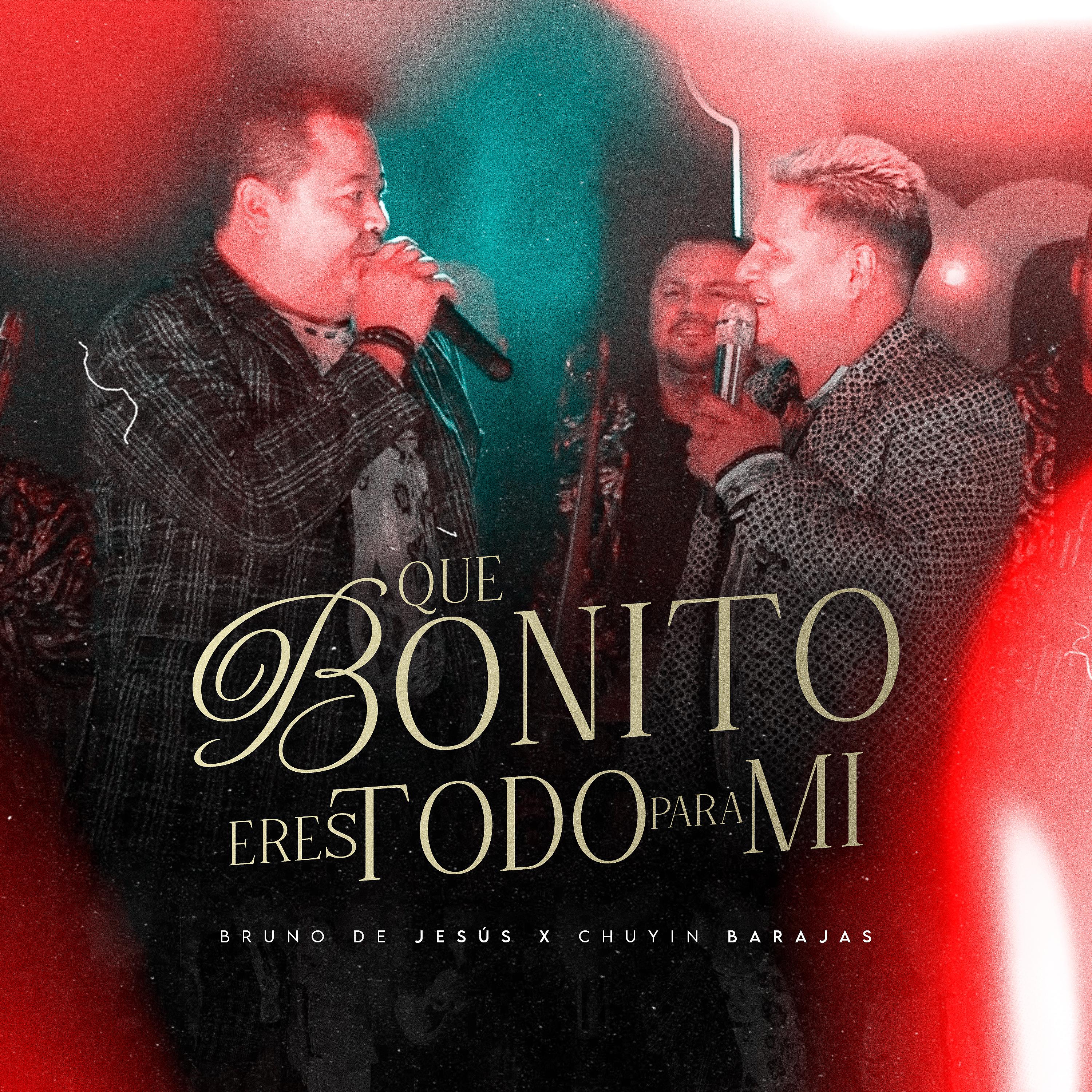 Постер альбома Que Bonito - Eres Todo para Mi