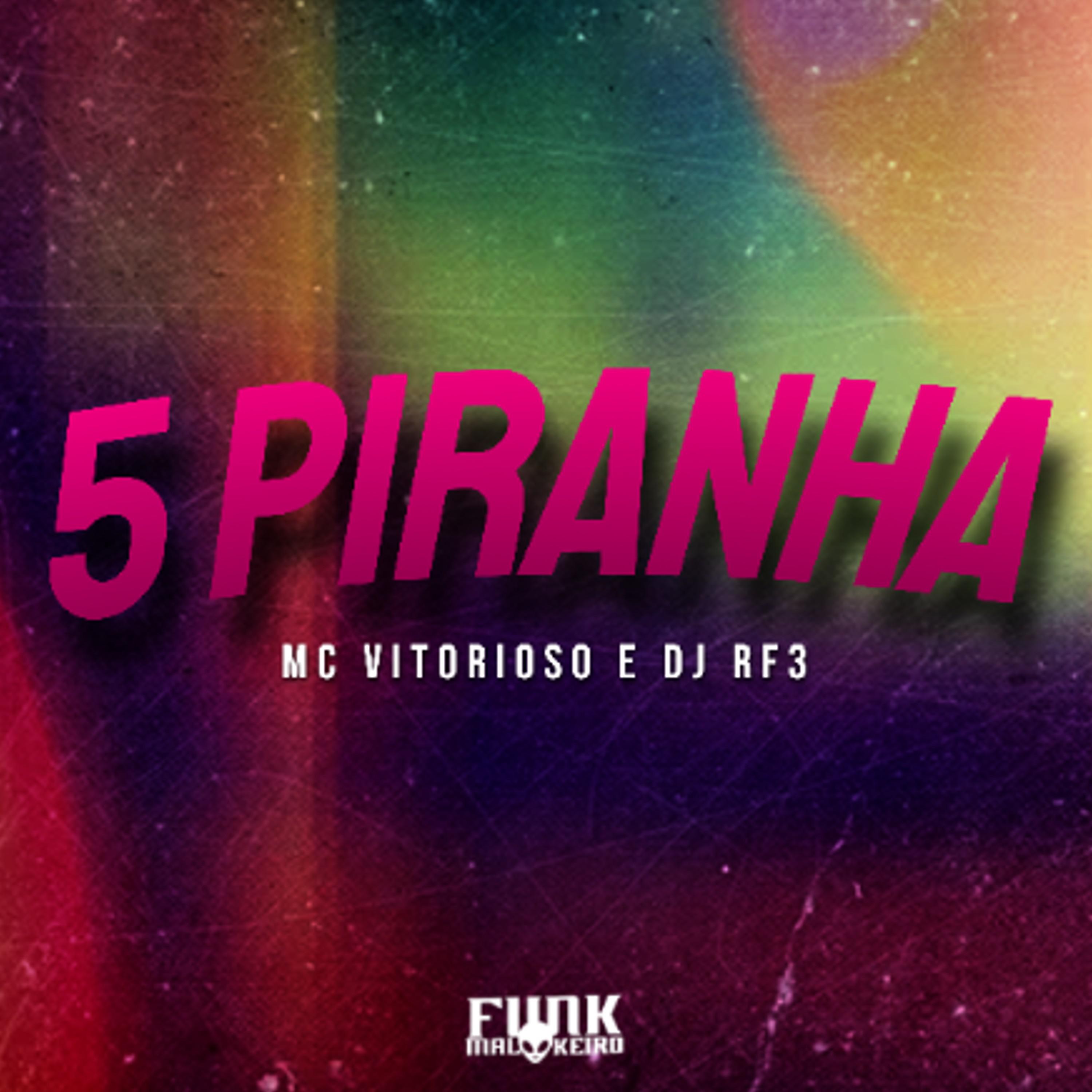 Постер альбома 5 Piranha