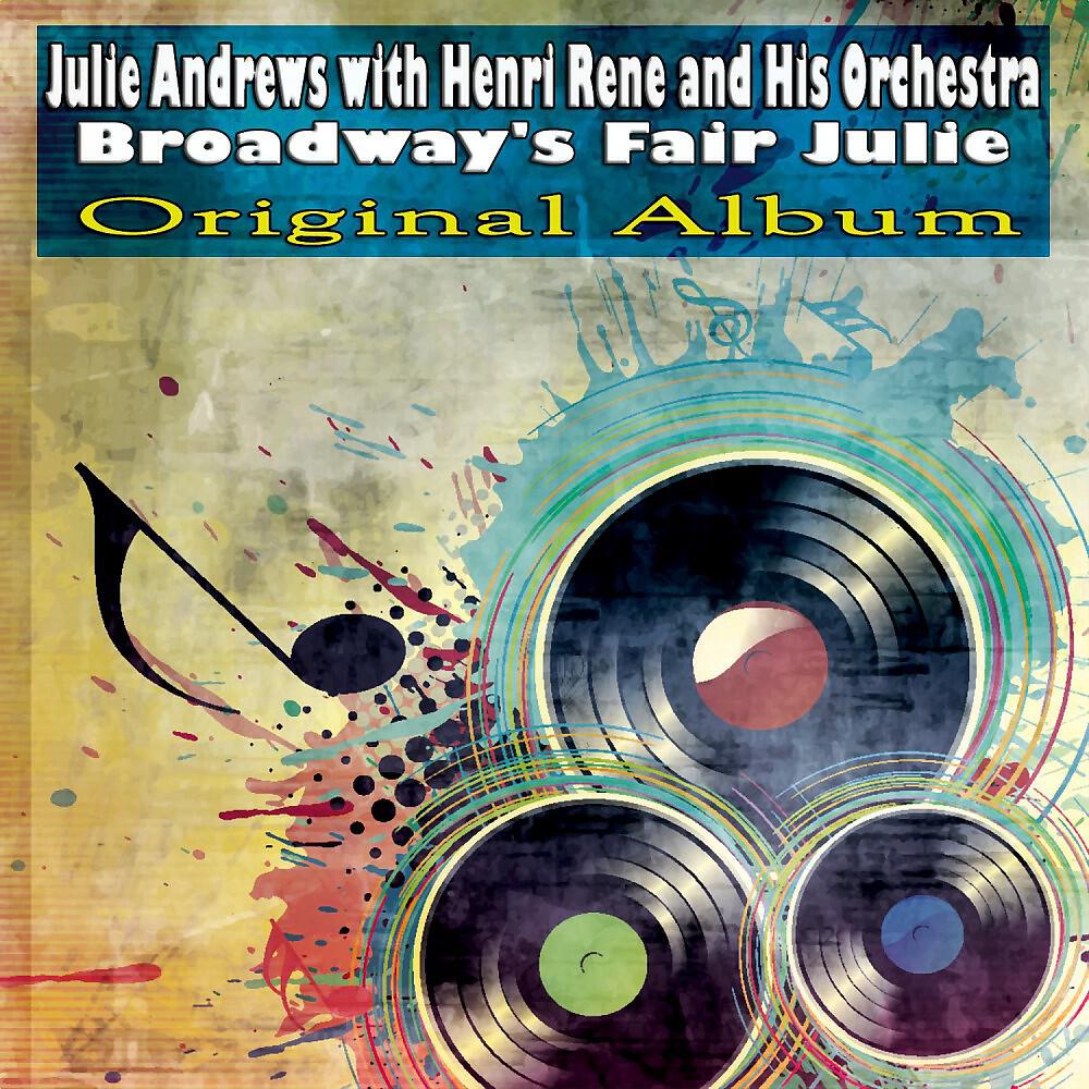 Julie Andrews with Henri Rene and His Orchestra - How Are Things in Glocca Morra? (Remastered)