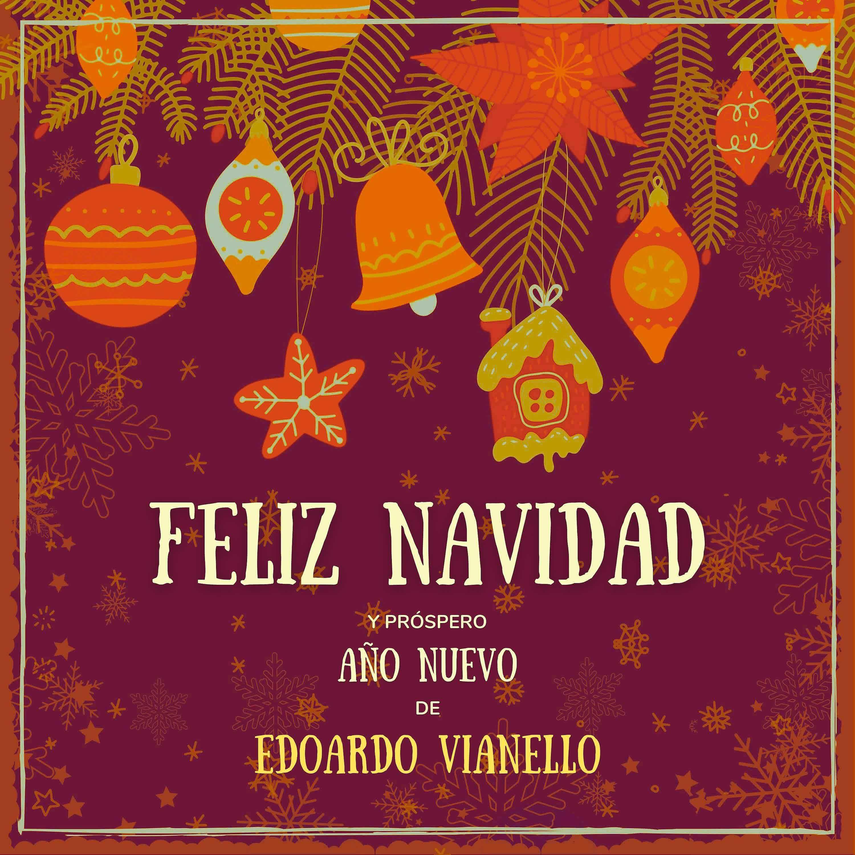 Постер альбома Feliz Navidad y próspero Año Nuevo de Edoardo Vianello