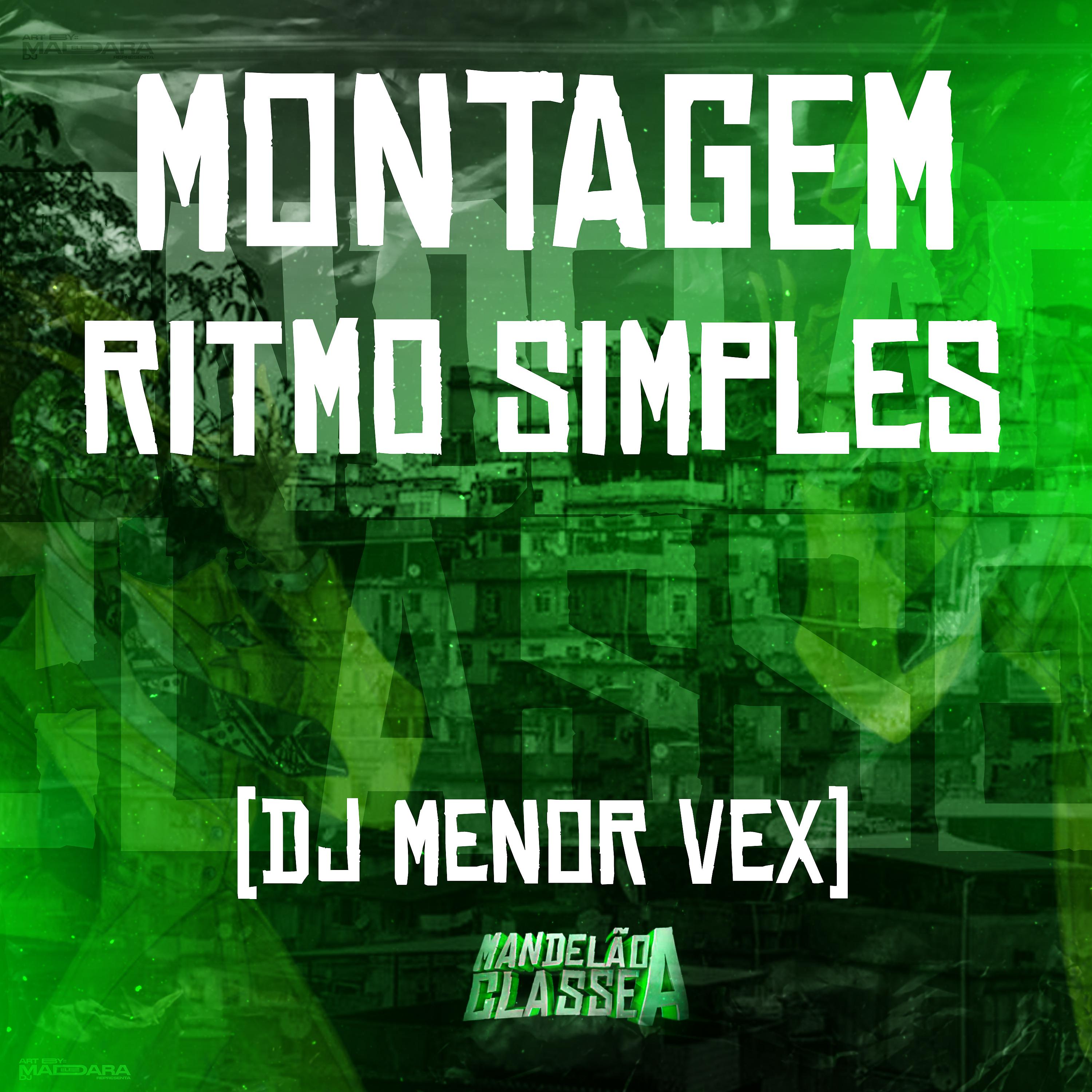 Постер альбома Montagem - Ritmo Simples