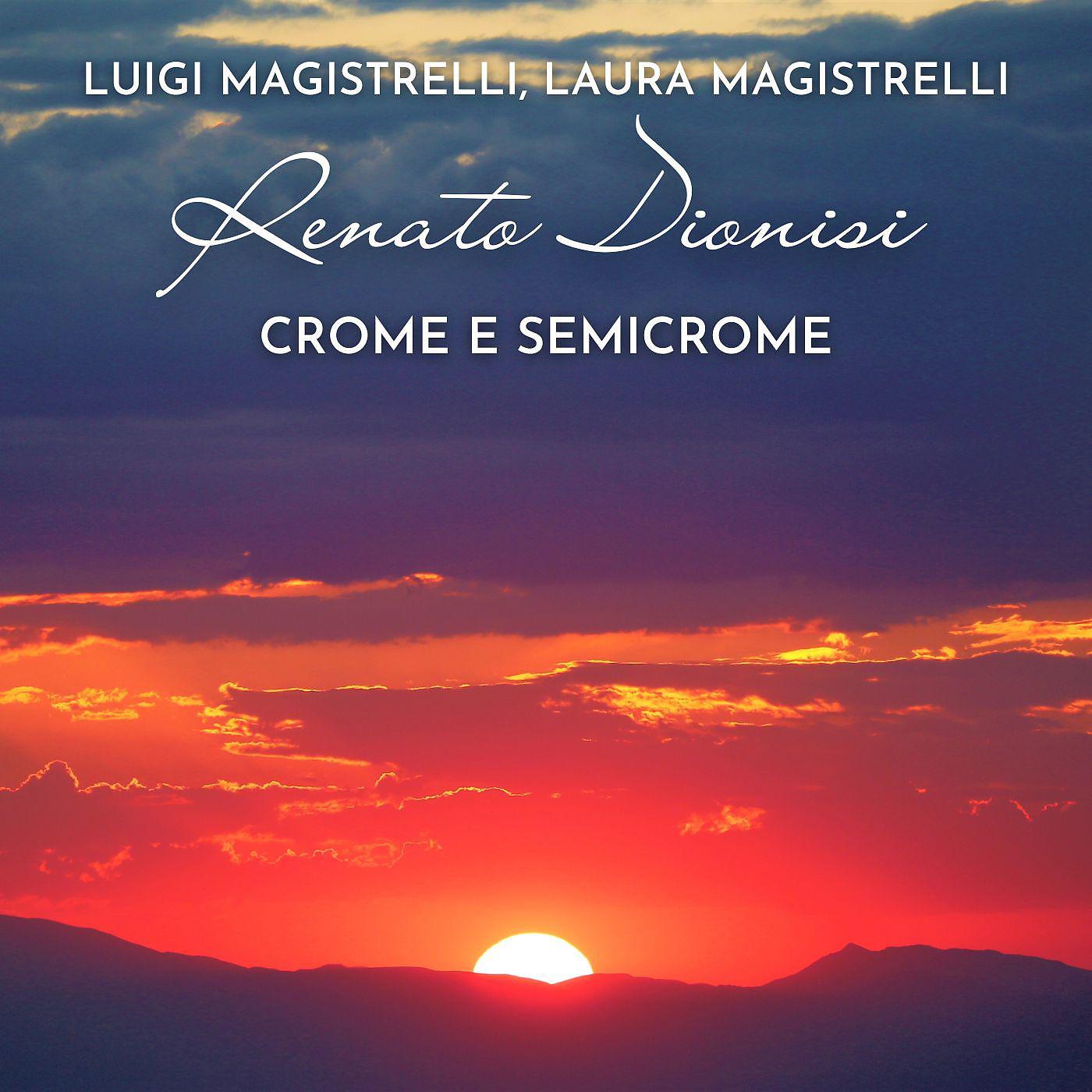 Постер альбома Crome e semicrome