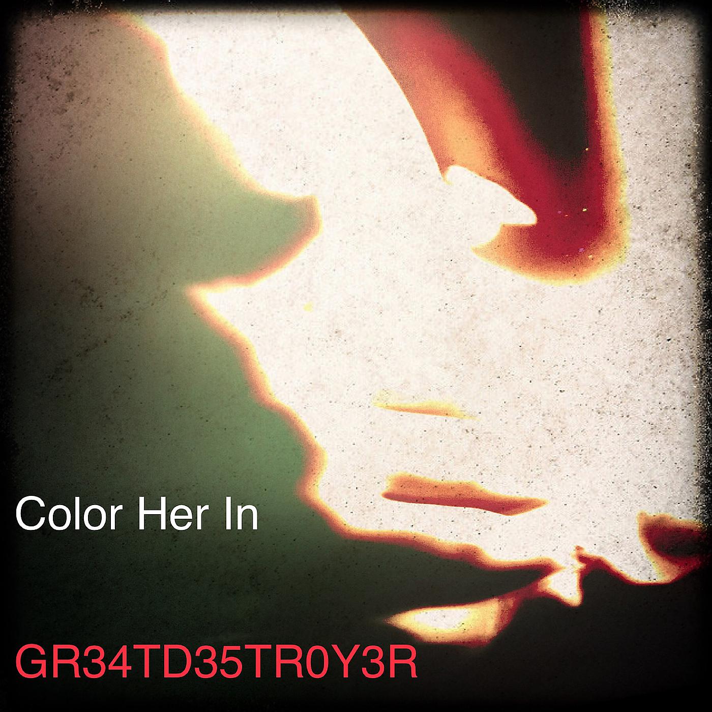 Постер альбома Color Her In