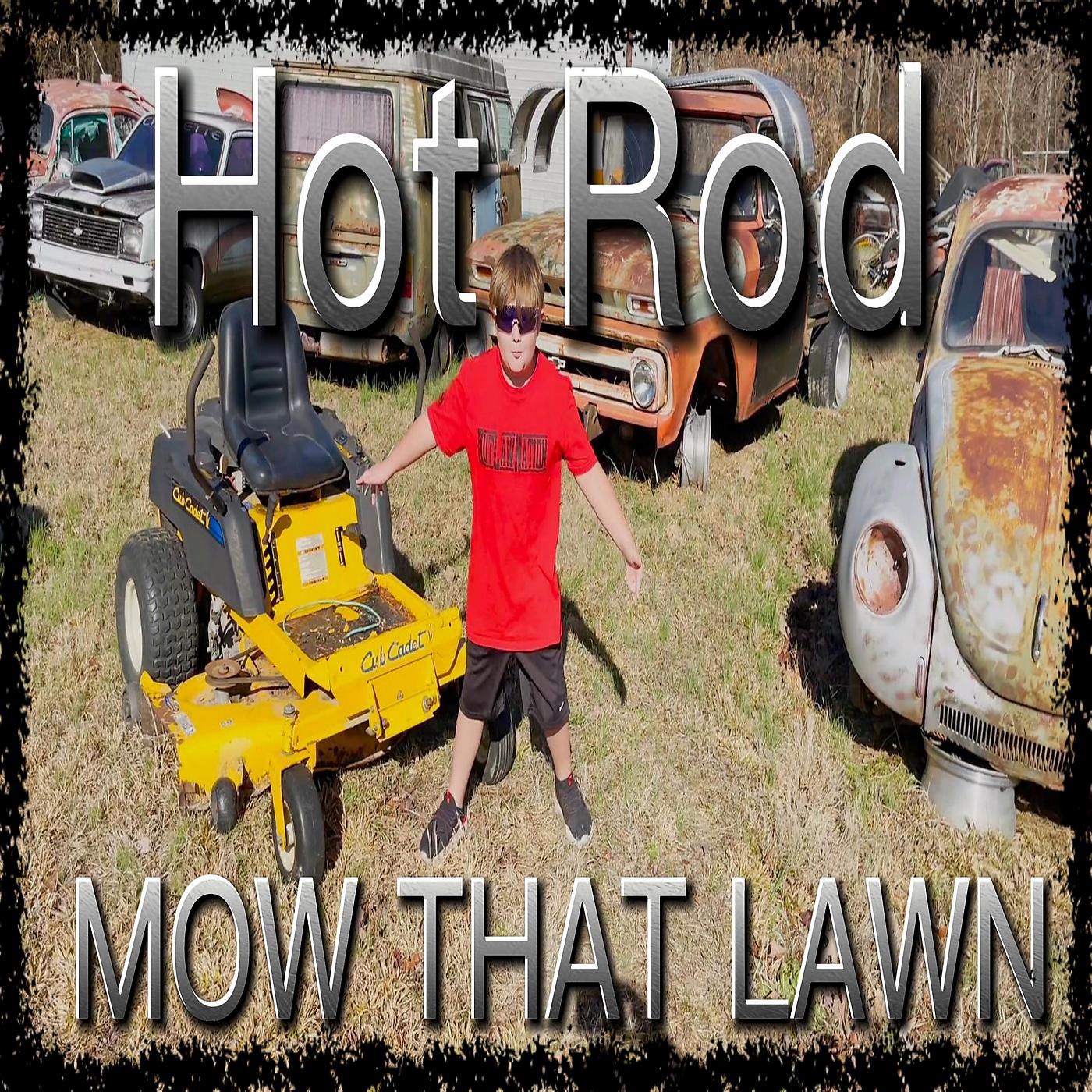 Постер альбома Mow That Lawn