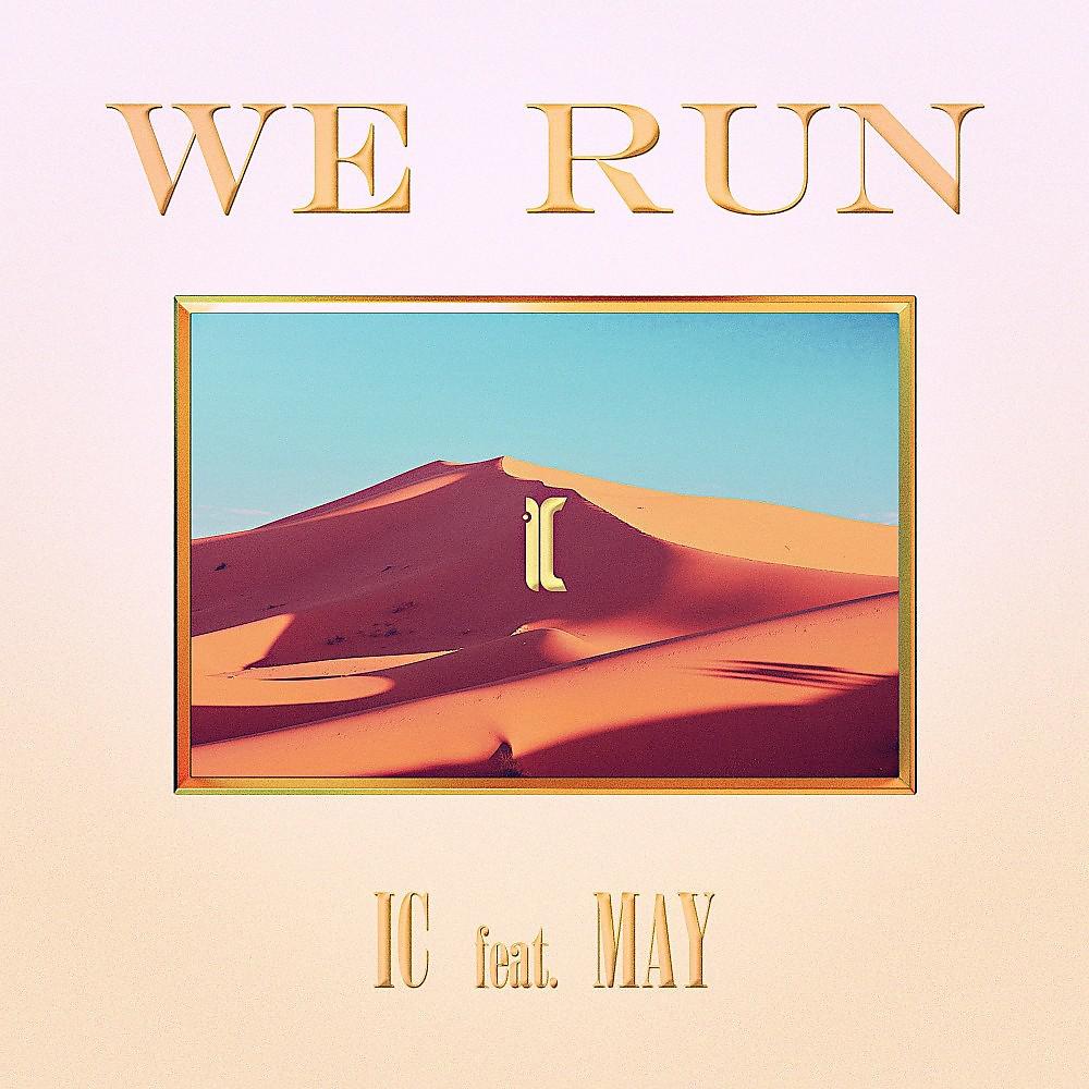 Постер альбома We Run