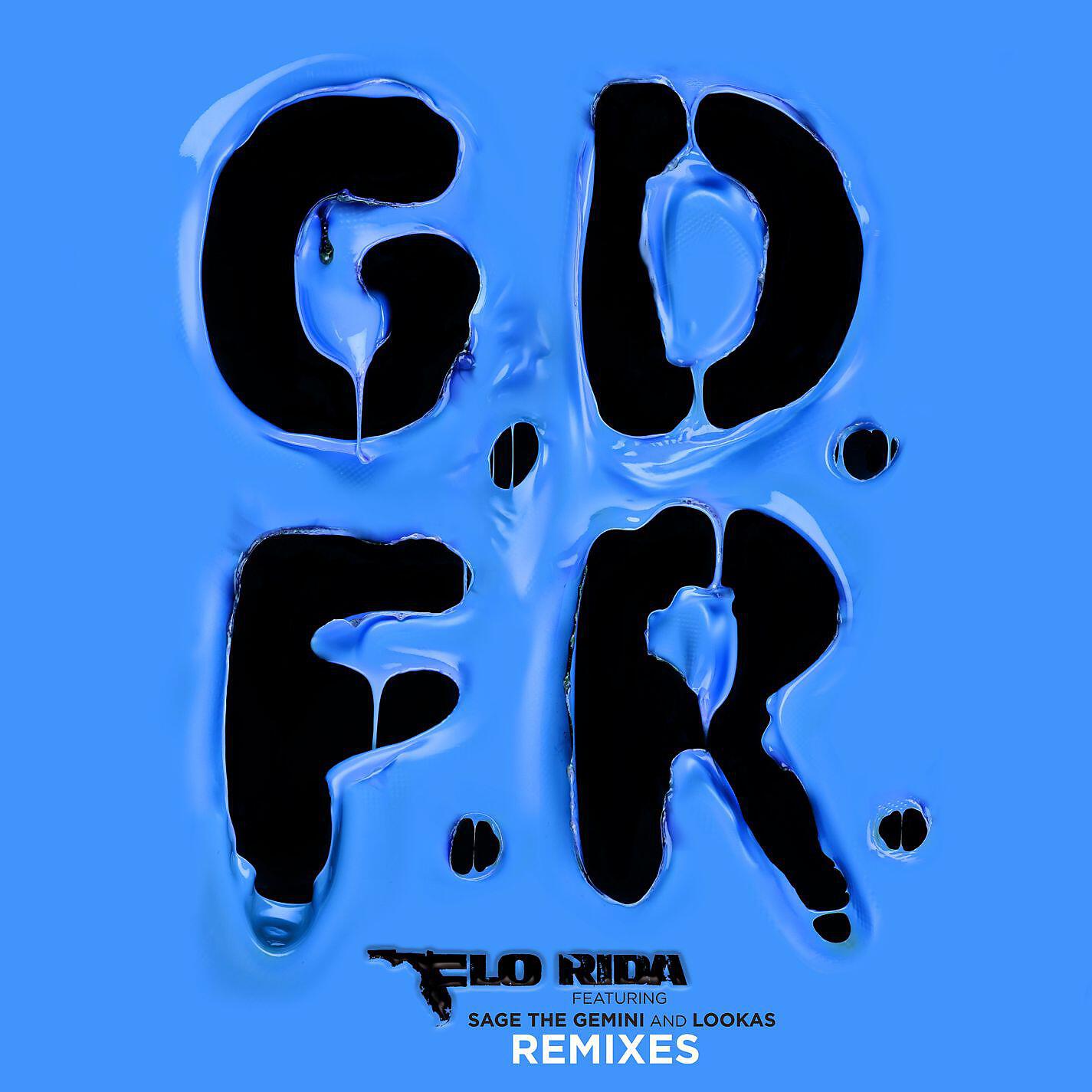 Flo Rida - GDFR (feat. Sage the Gemini & Lookas) [K Theory Remix]