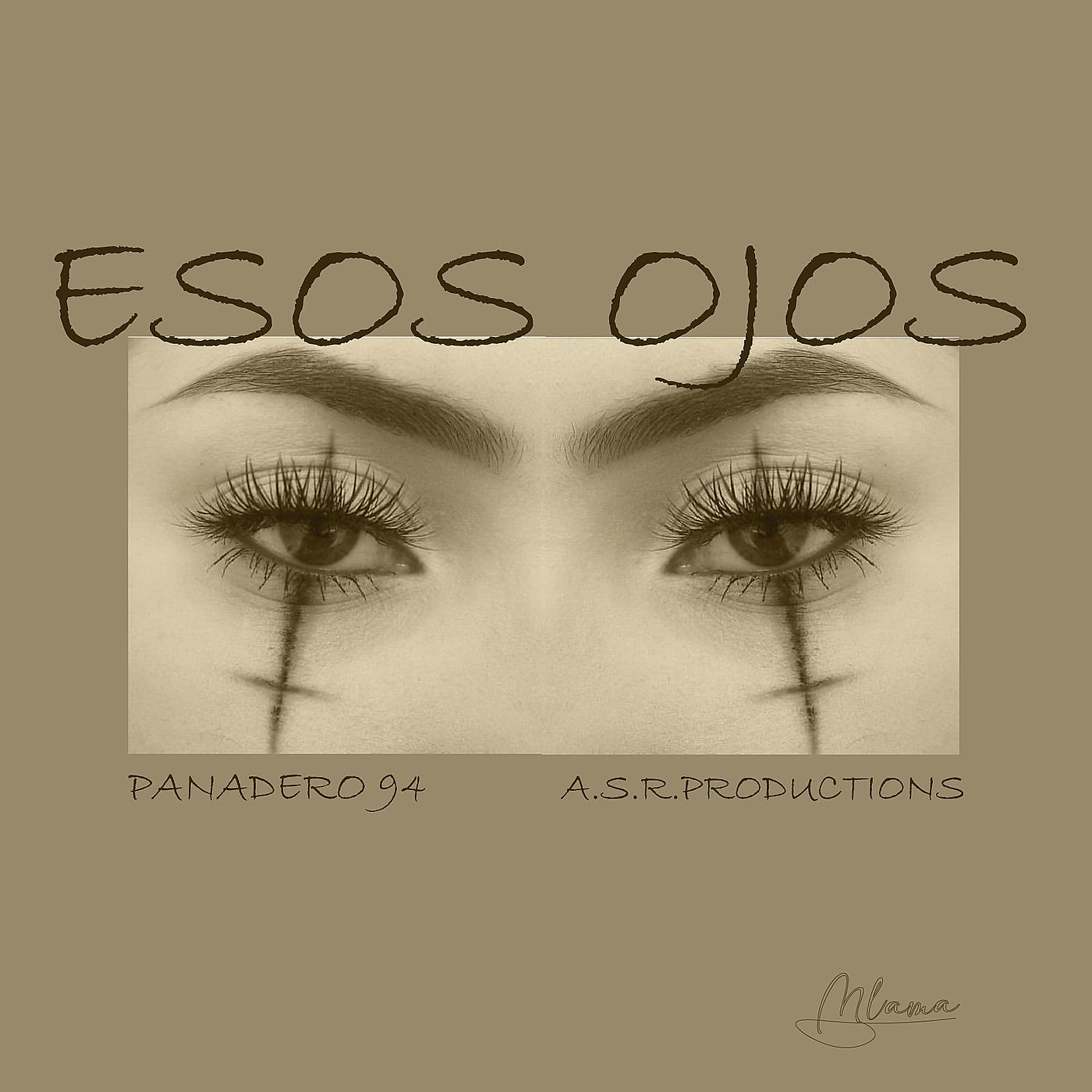 Постер альбома Esos Ojos