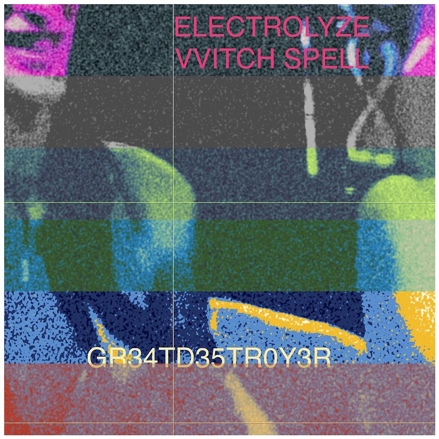 Постер альбома Electrolyze Witch Spell