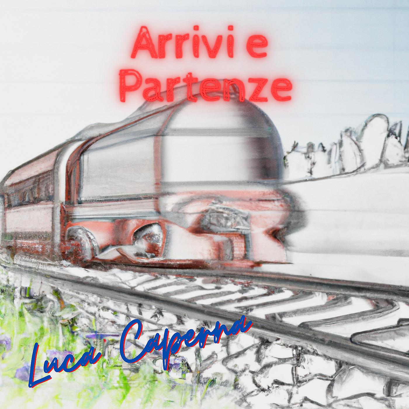 Постер альбома Arrivi e partenze